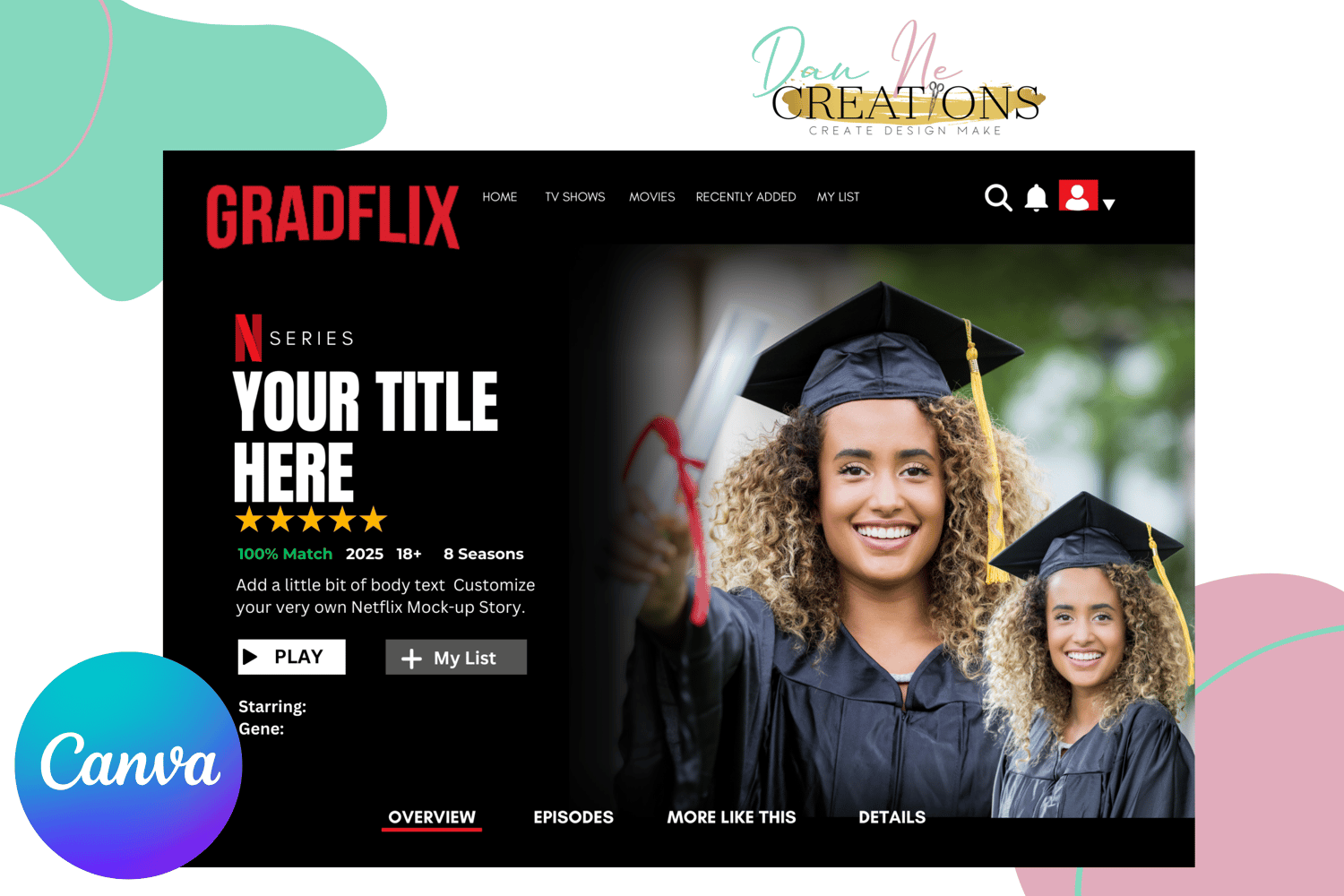 GRAD NETFLIX CANVA Template