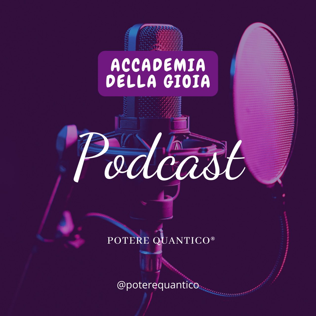Accademia della Gioia Potere Quantico