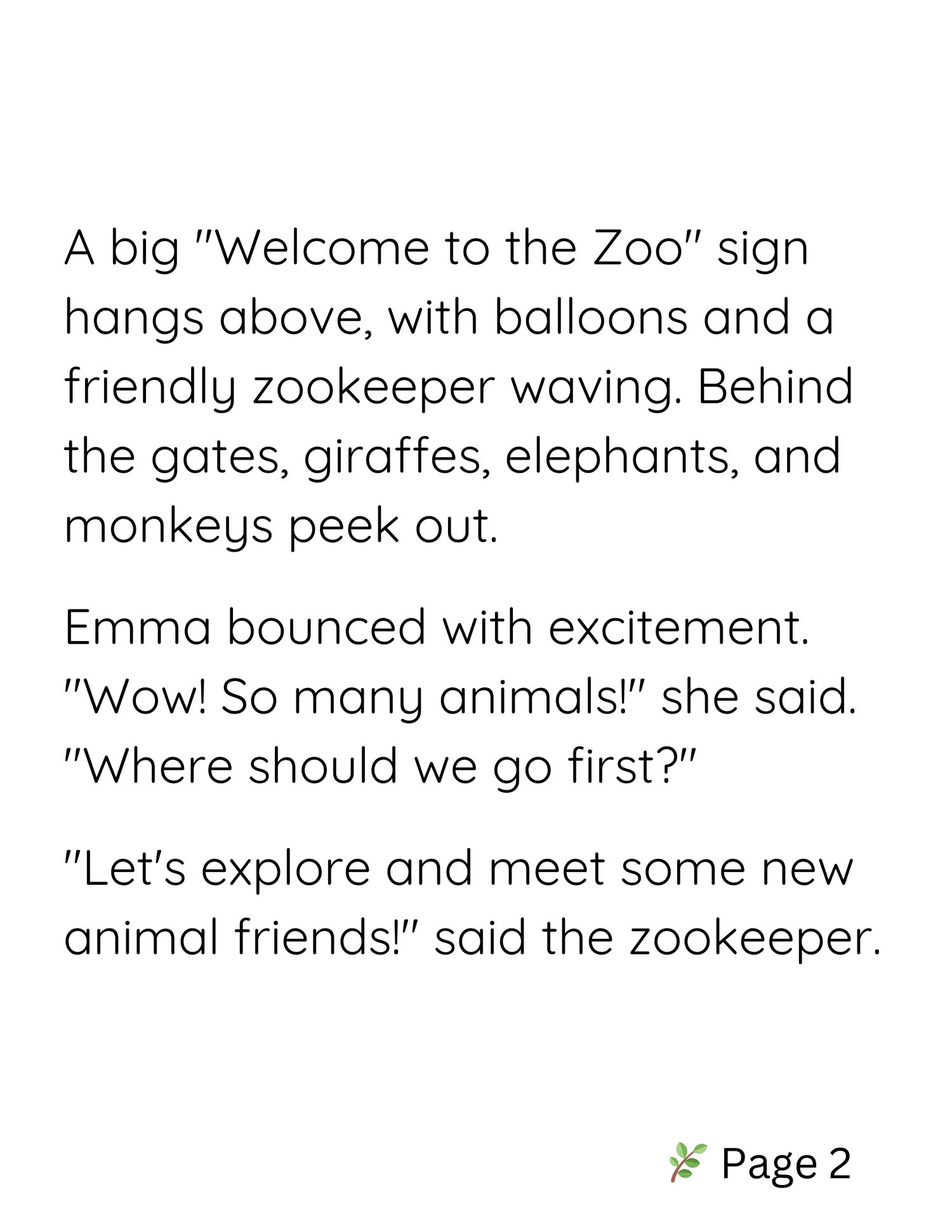 A delightful childrens book about Emmas zoo adventure, filled with fun illustrations and animal characters for early readers cover page.