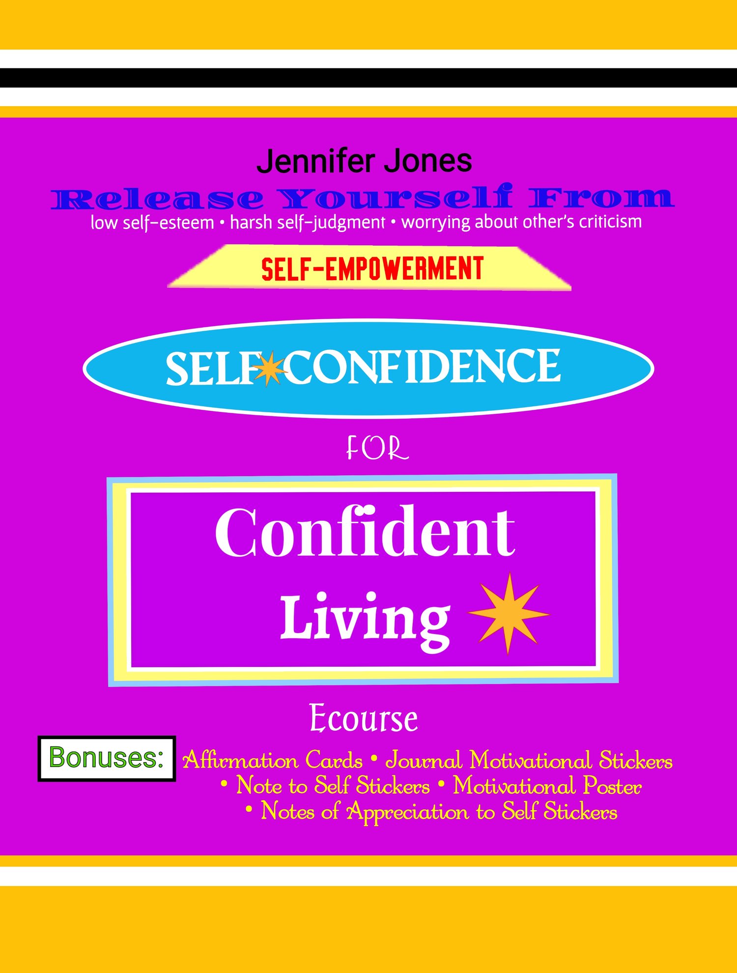 Cover image of Self-Empowerment: Self-Confidence for Confident Living Ecourse.