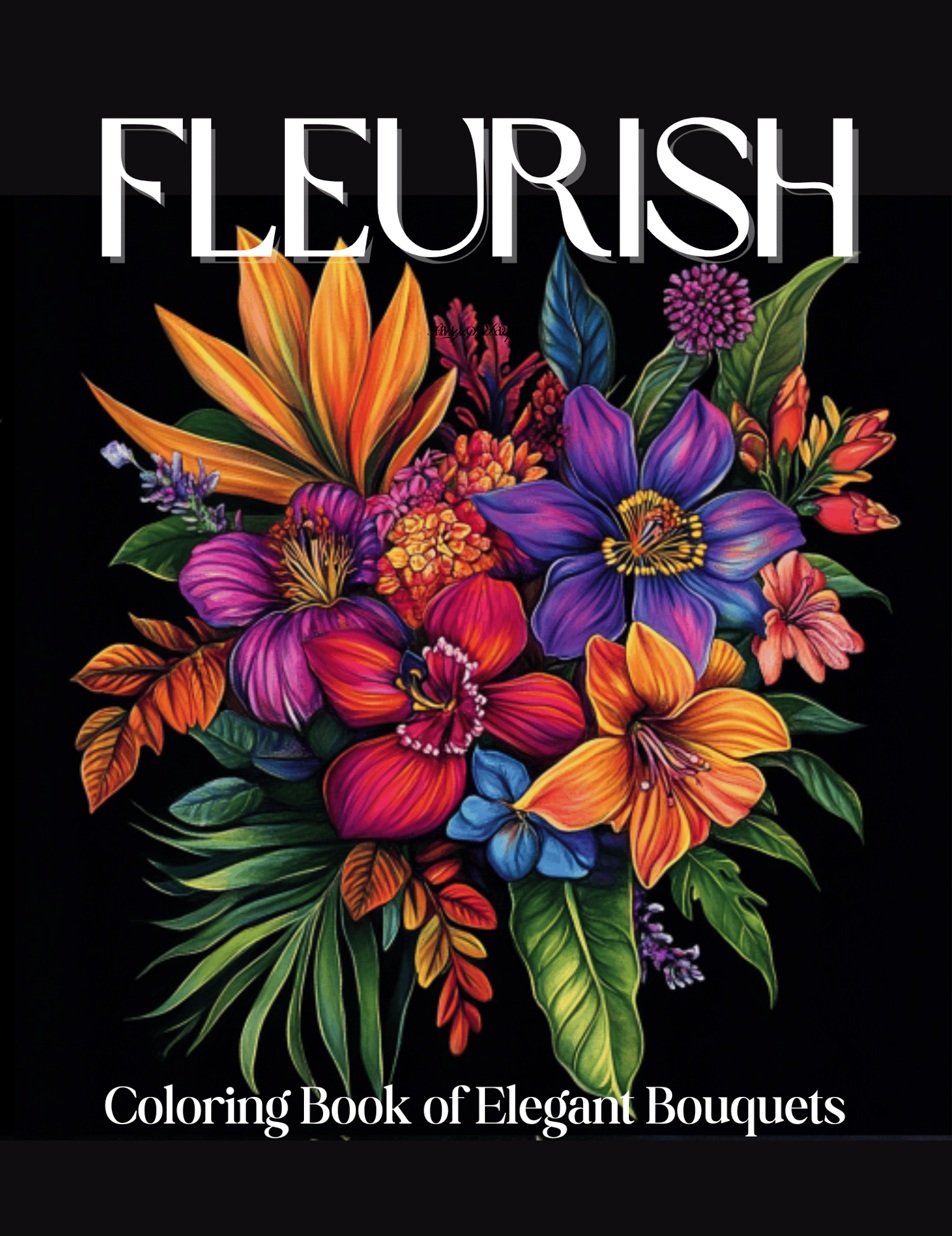 Coloring Book Of Elegant Bouquets