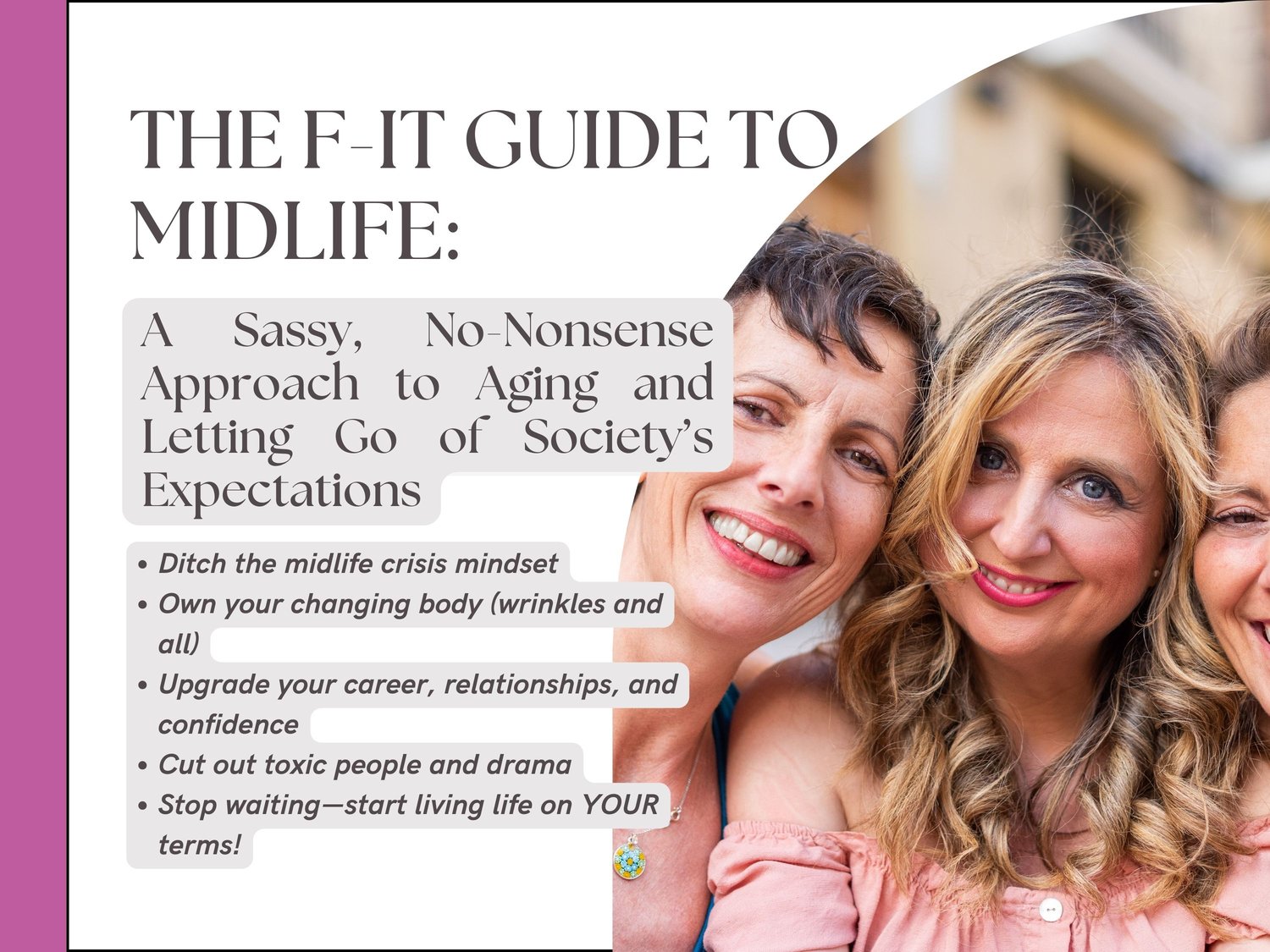 The F-it Guide to Midlife