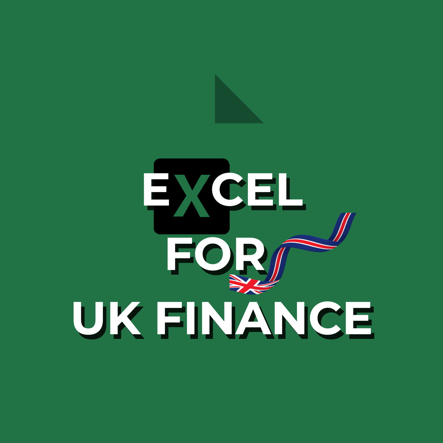Excel for UK Finance