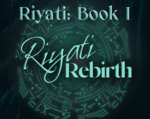 Riyati Rebirth's cover art, which is dark blue with white smoke, and has a teal magic circle on the top half with foreign runes. 