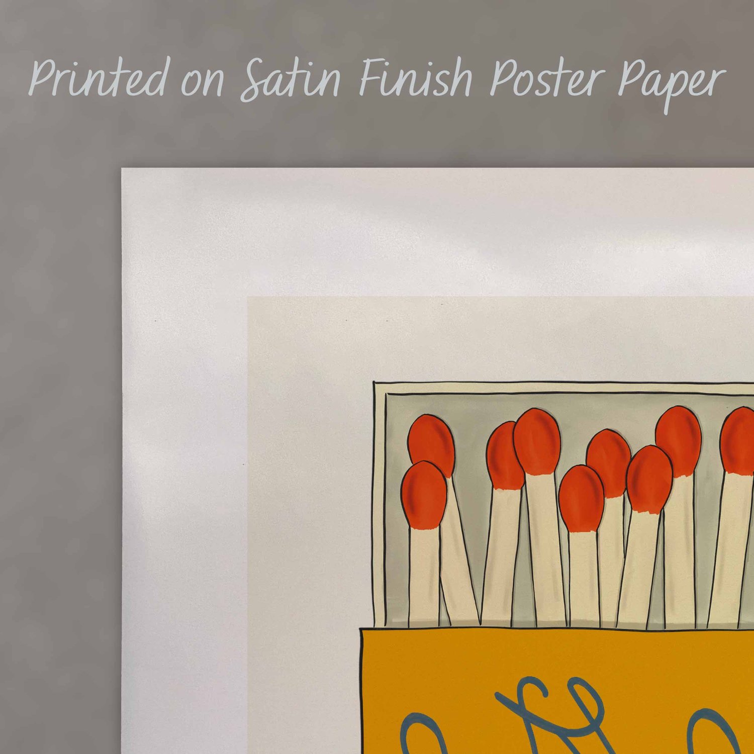 A close up of a poster with text saying “Printed on Satin Finish Poster Paper”