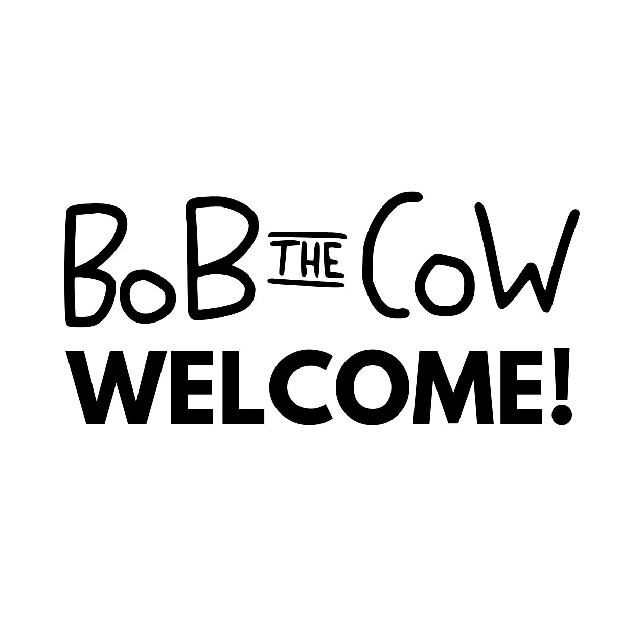 Welcome to the Bob The Cow Shop!
