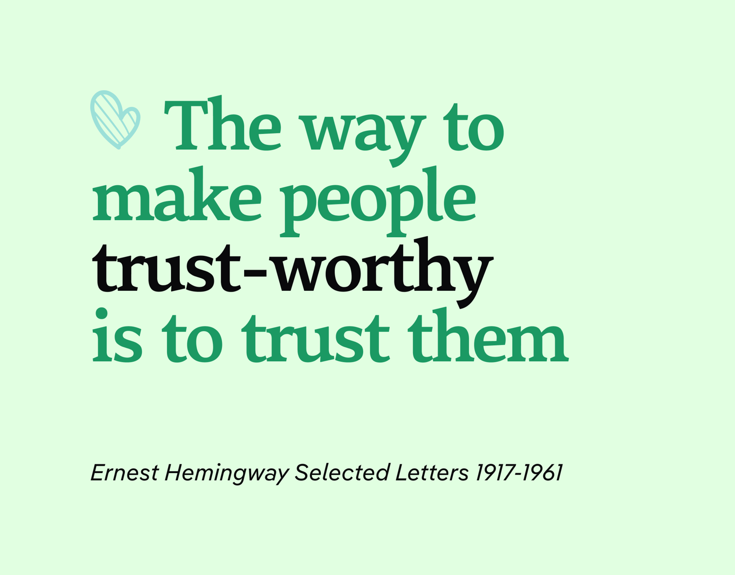 Image of Ernest Hemingway quote design with hand-drawn element decoration.