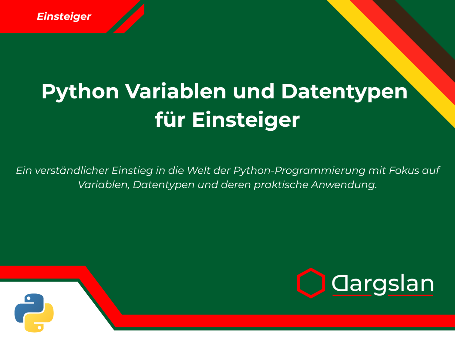 Python Variablen und Datentypen für Einsteiger