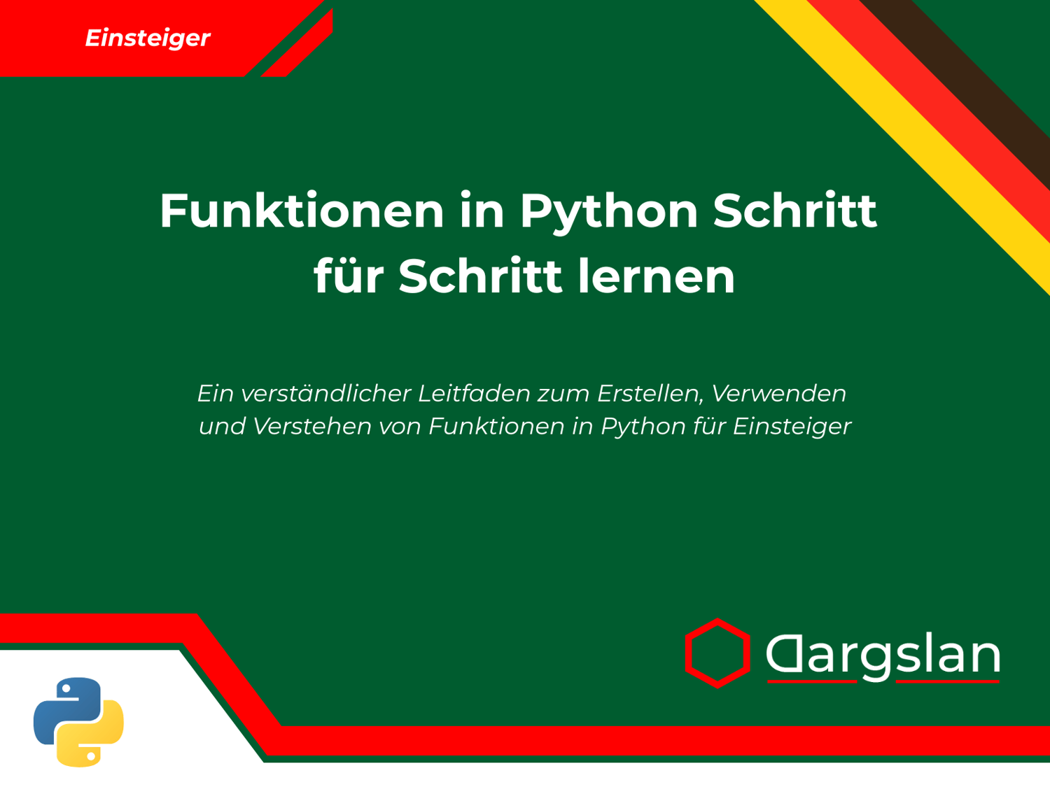 Funktionen in Python Schritt für Schritt lernen