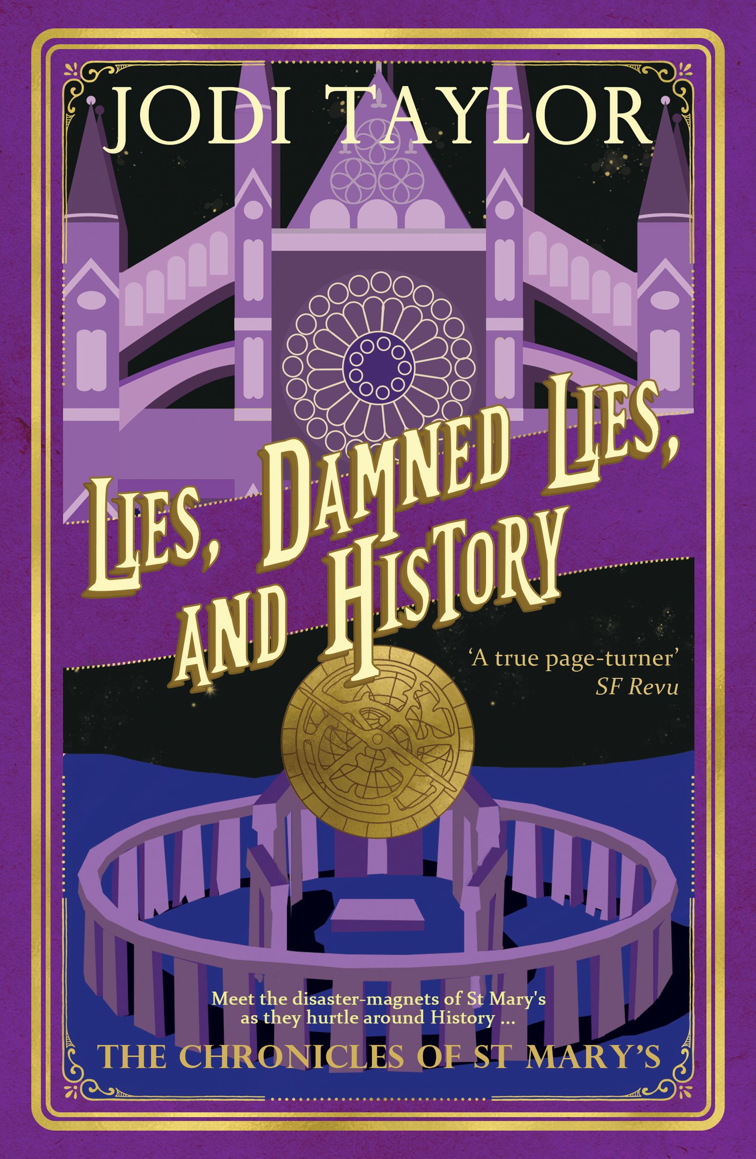 LIES, DAMNED LIES AND HISTORY by Jodi Taylor