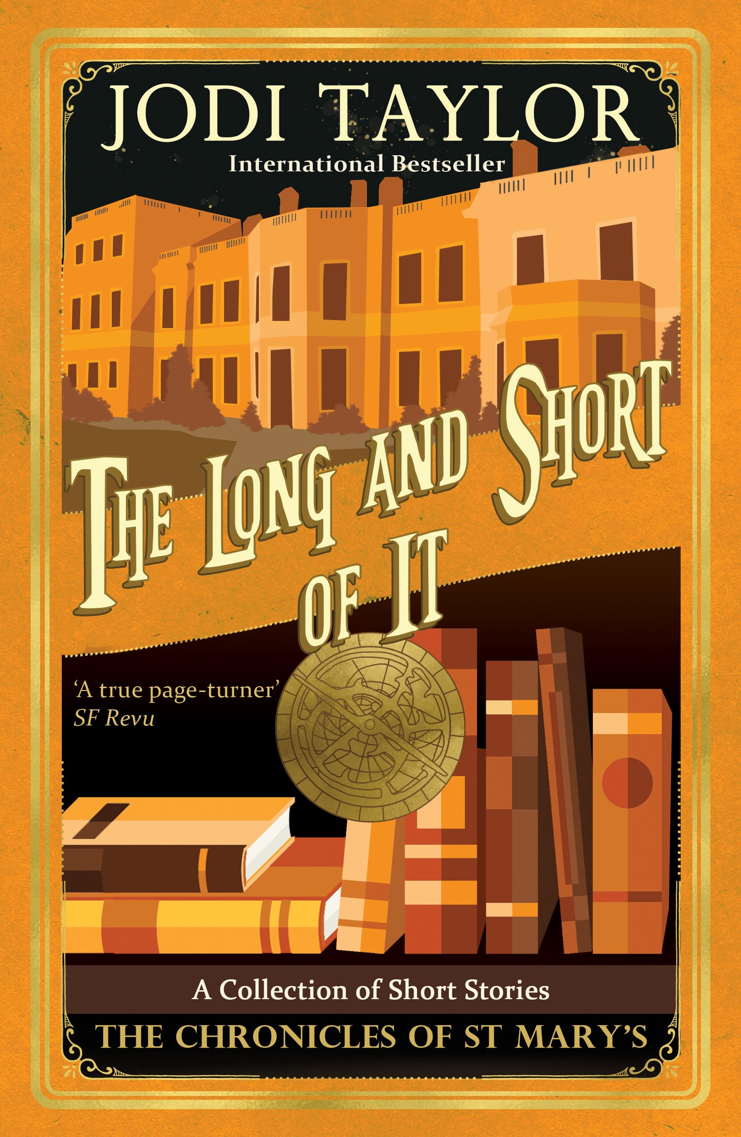 THE LONG AND SHORT OF IT by Jodi Taylor