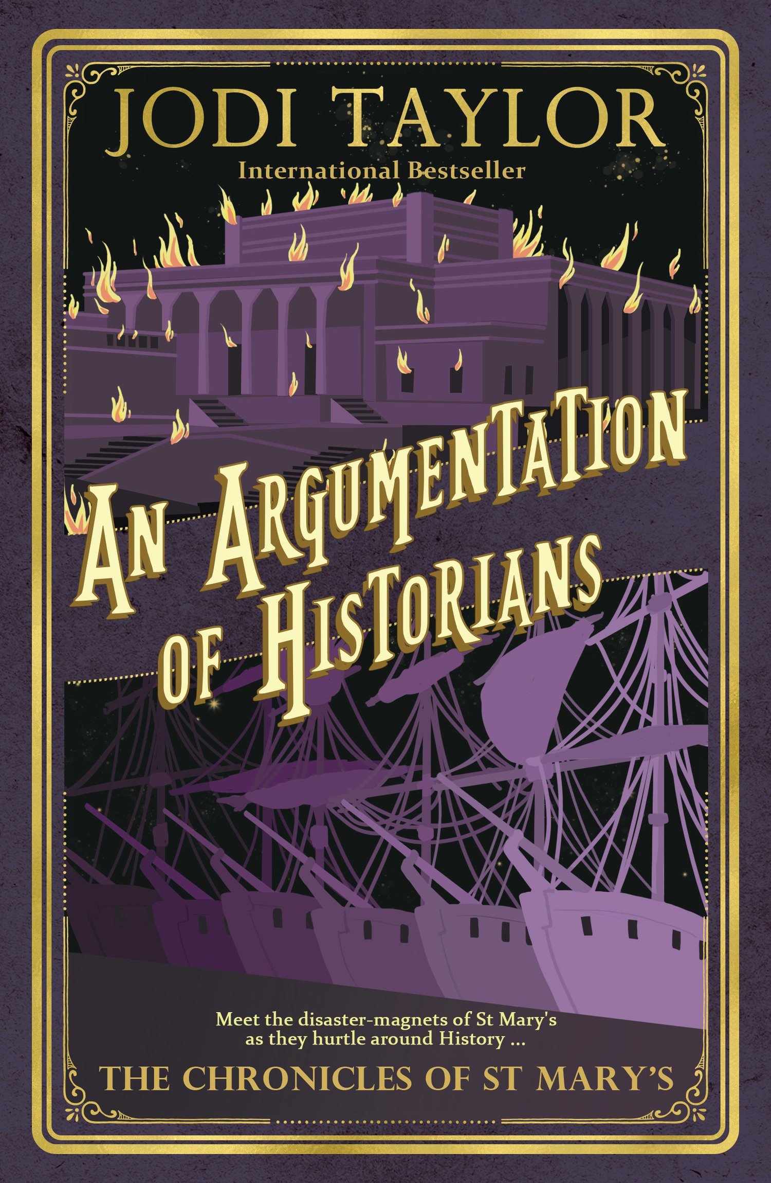 AN ARGUMENTATION OF HISTORIANS by Jodi Taylor