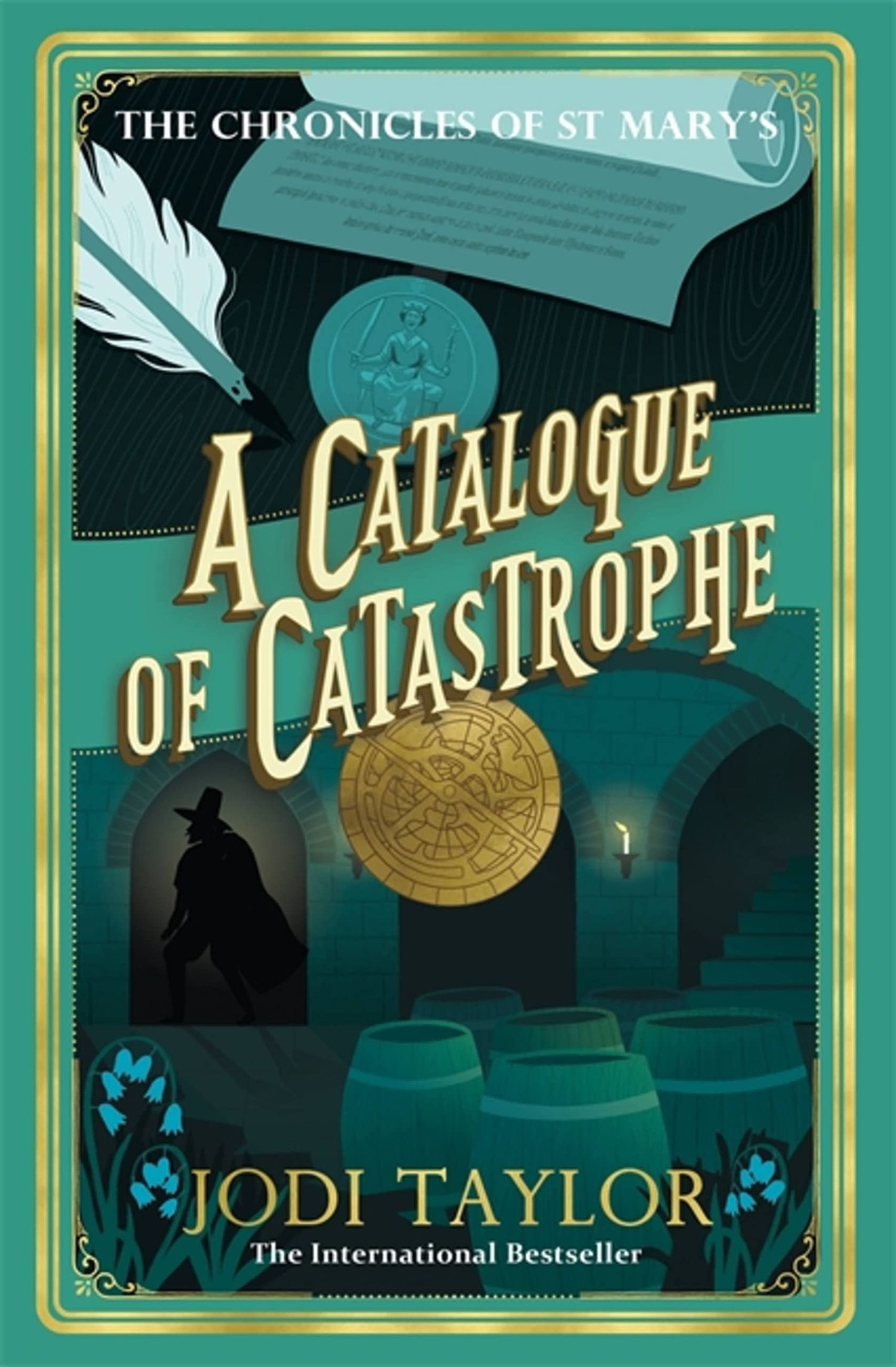 A CATALOGUE OF CATASTROPHE by Jodi Taylor