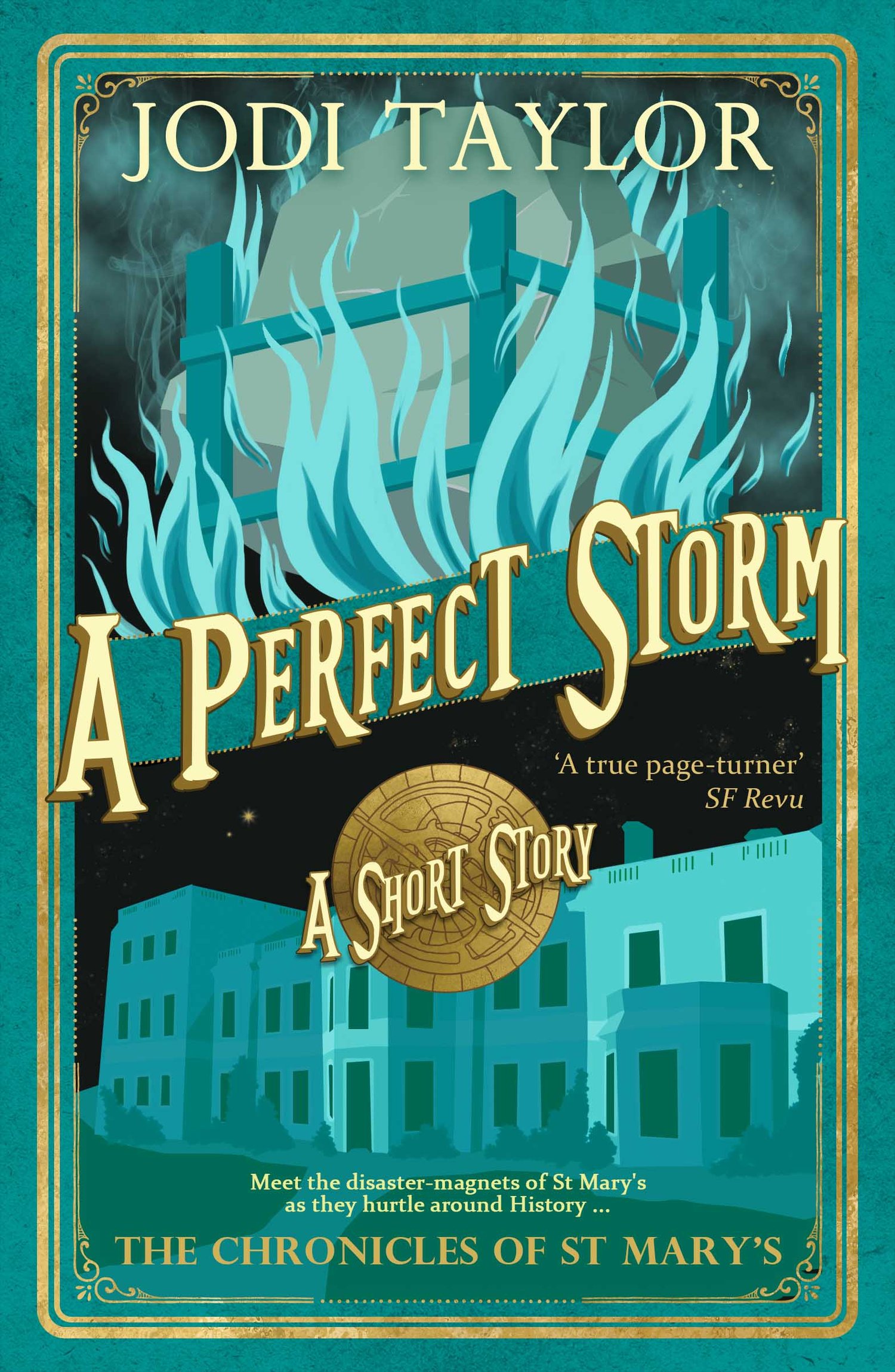 A PERFECT STORM by Jodi Taylor