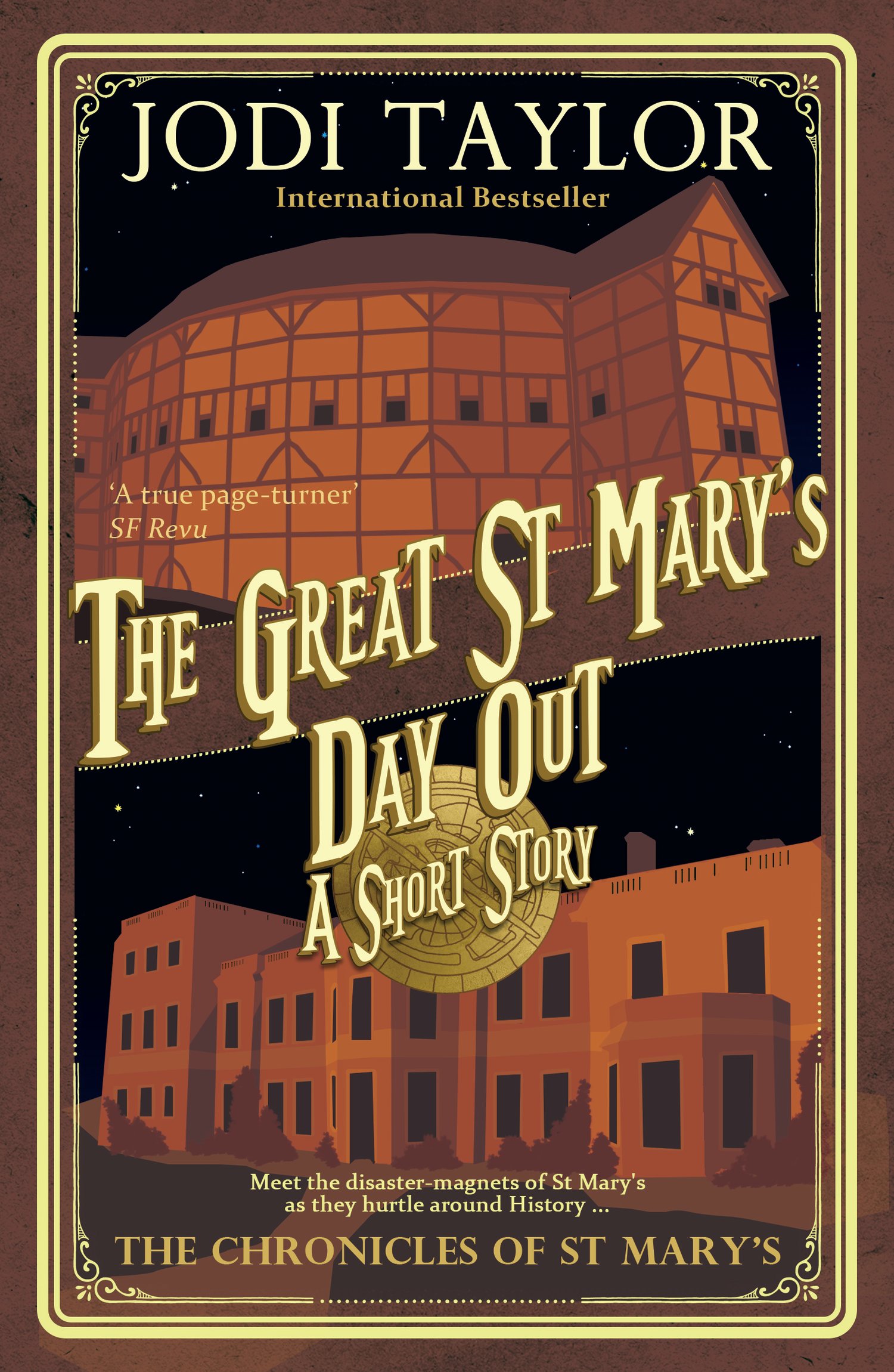THE GREAT ST MARY’S DAY OUT by Jodi Taylor