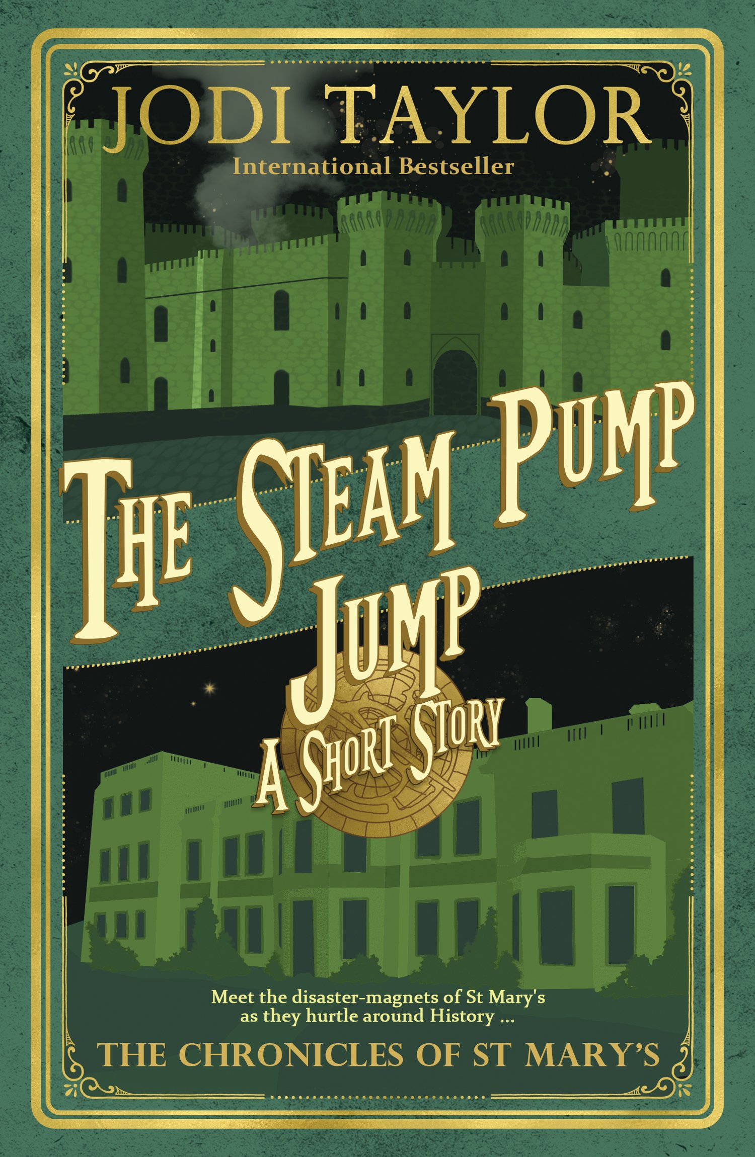 THE STEAM-PUMP JUMP by Jodi Taylor