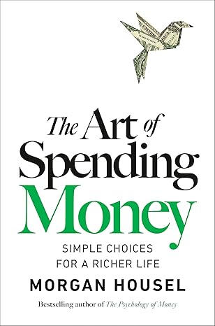 The Art of Spending Money