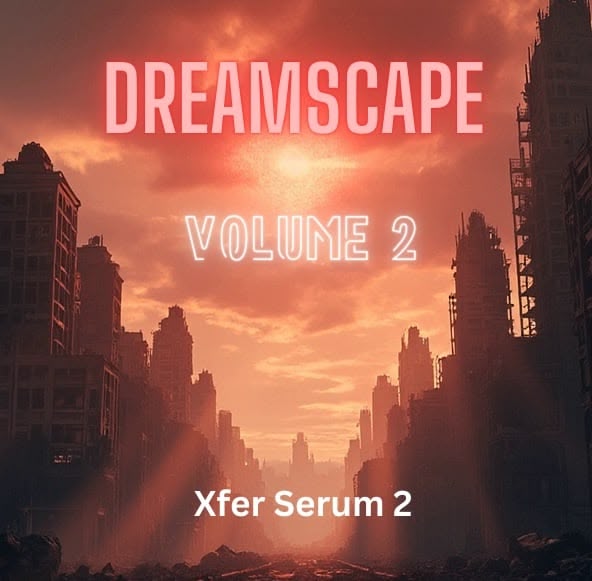 dreamscape volume 2 for serum 2