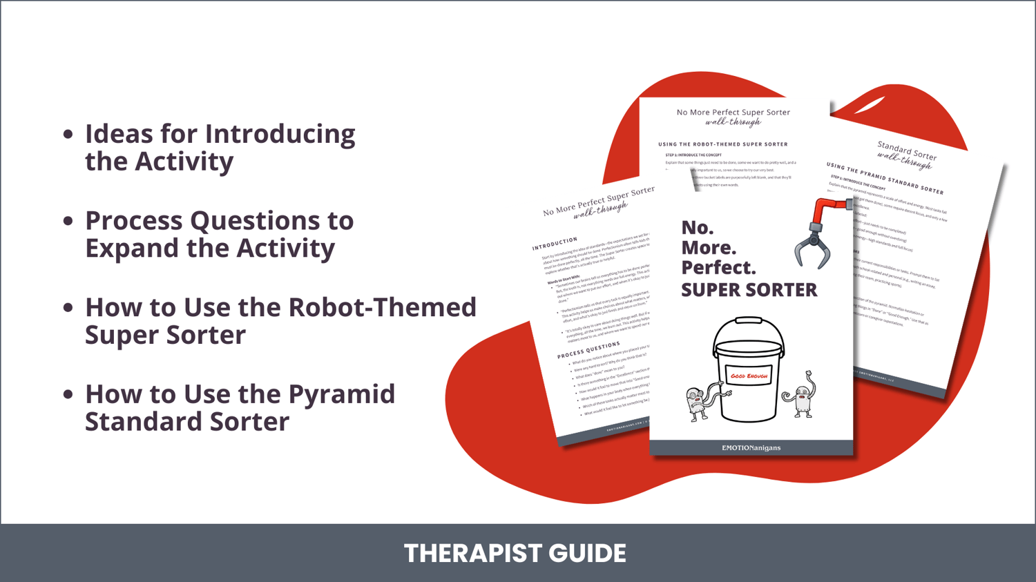 Four pages shown of the therapist guide with text indicating ideas for introducing the session, process questions to expand the activity, how to use the robot-themed super sorter, and how to use the pyramid standard sorter