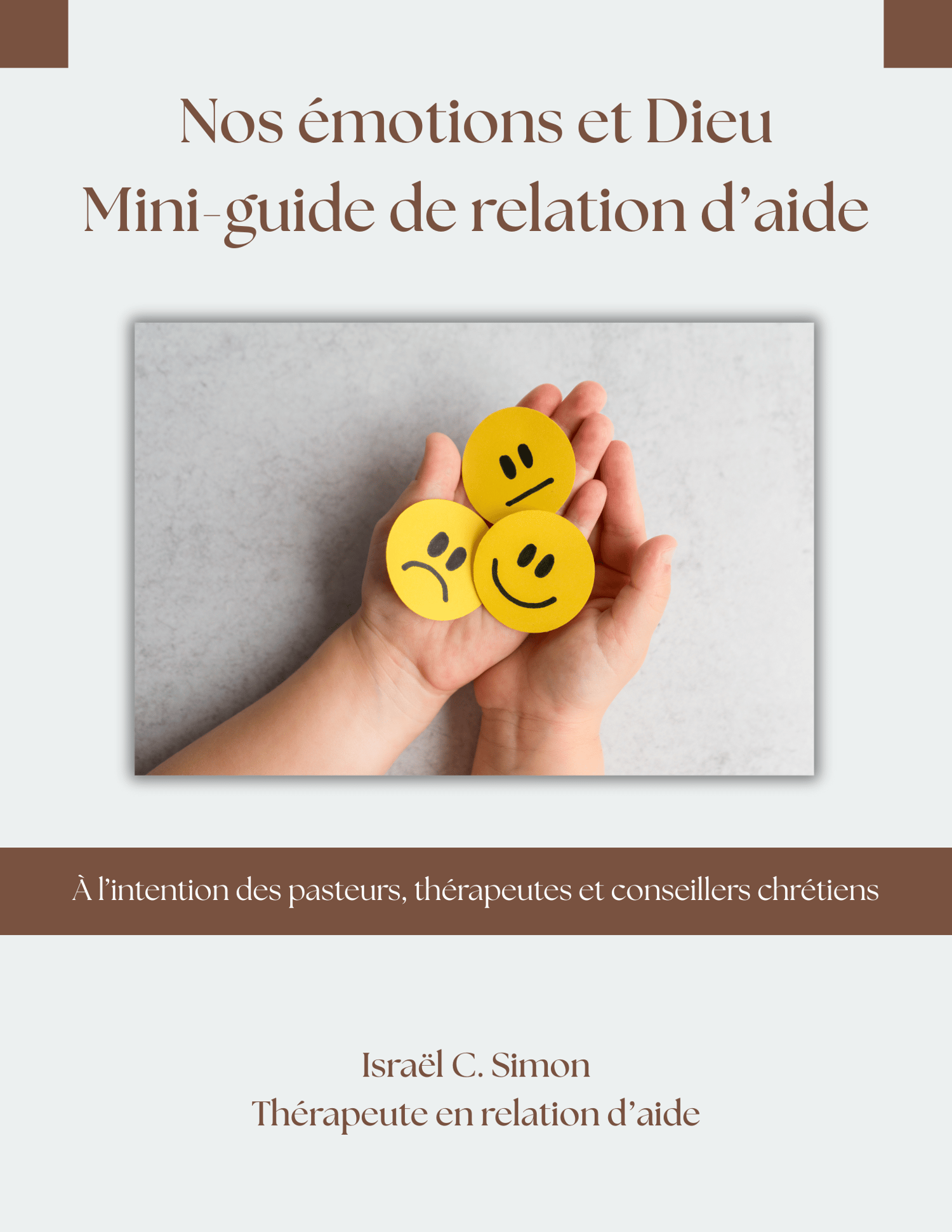Mini-guide chrétien PDF pour accompagner les émotions avec Dieu