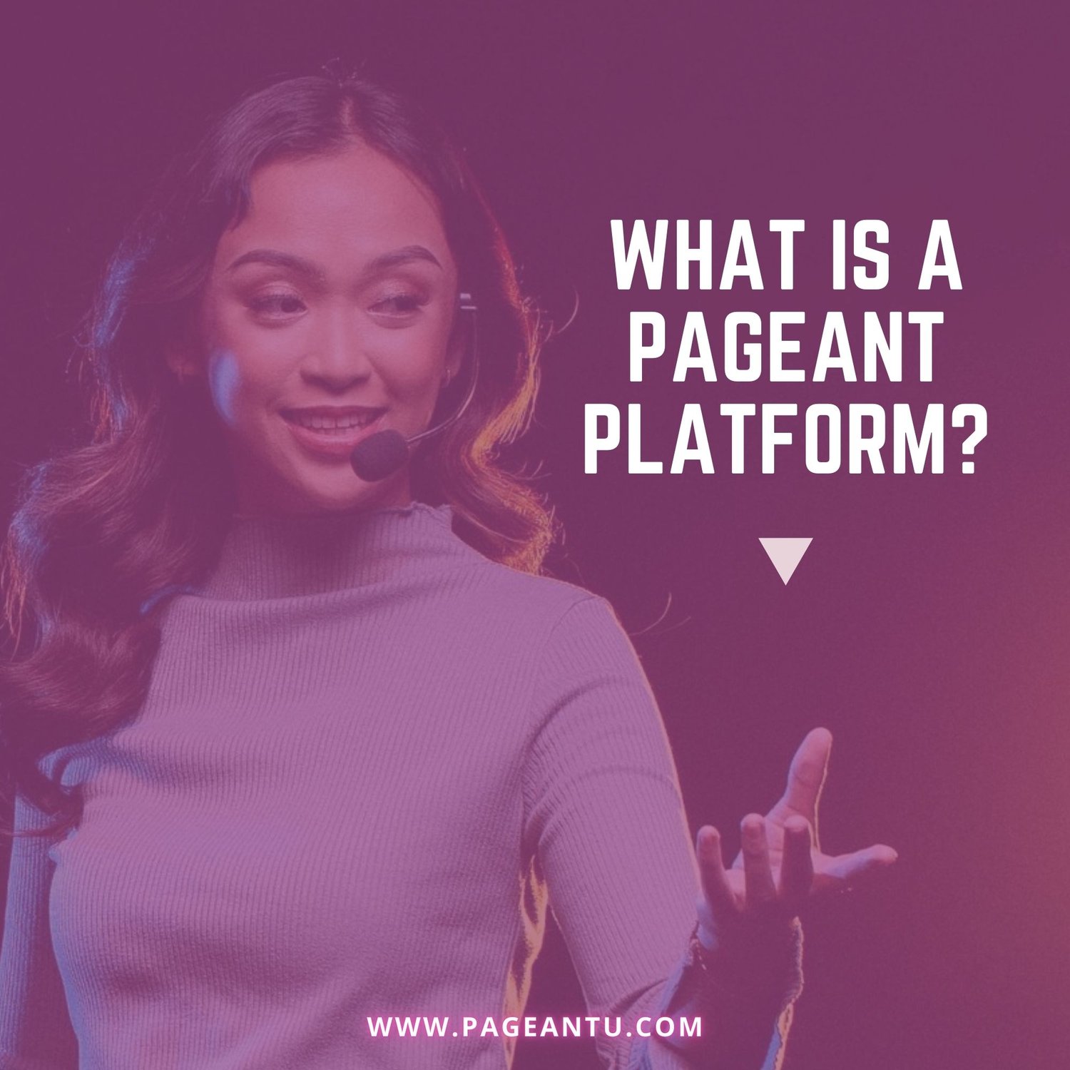 What is a pageant platform