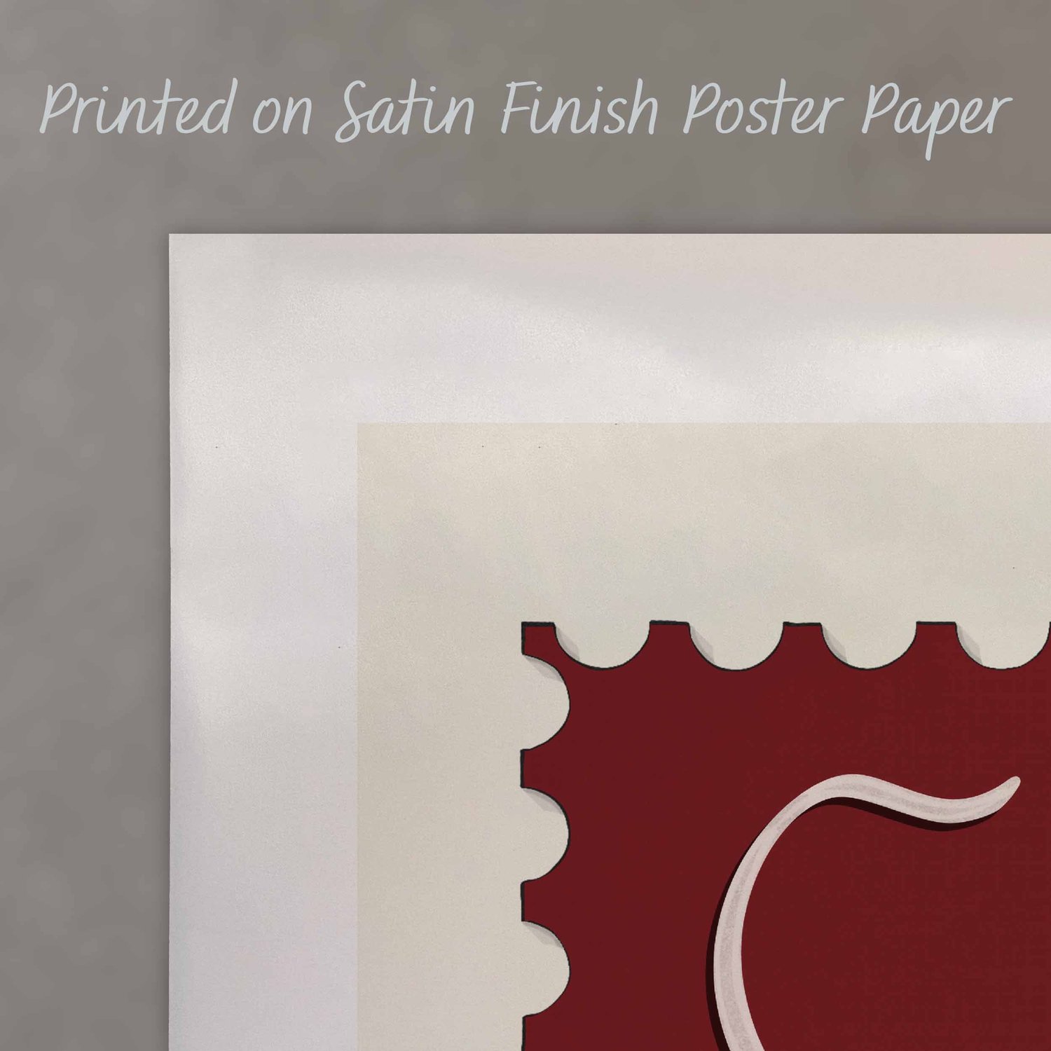 A close up of a poster with text saying “Printed on Satin Finish Poster Paper”