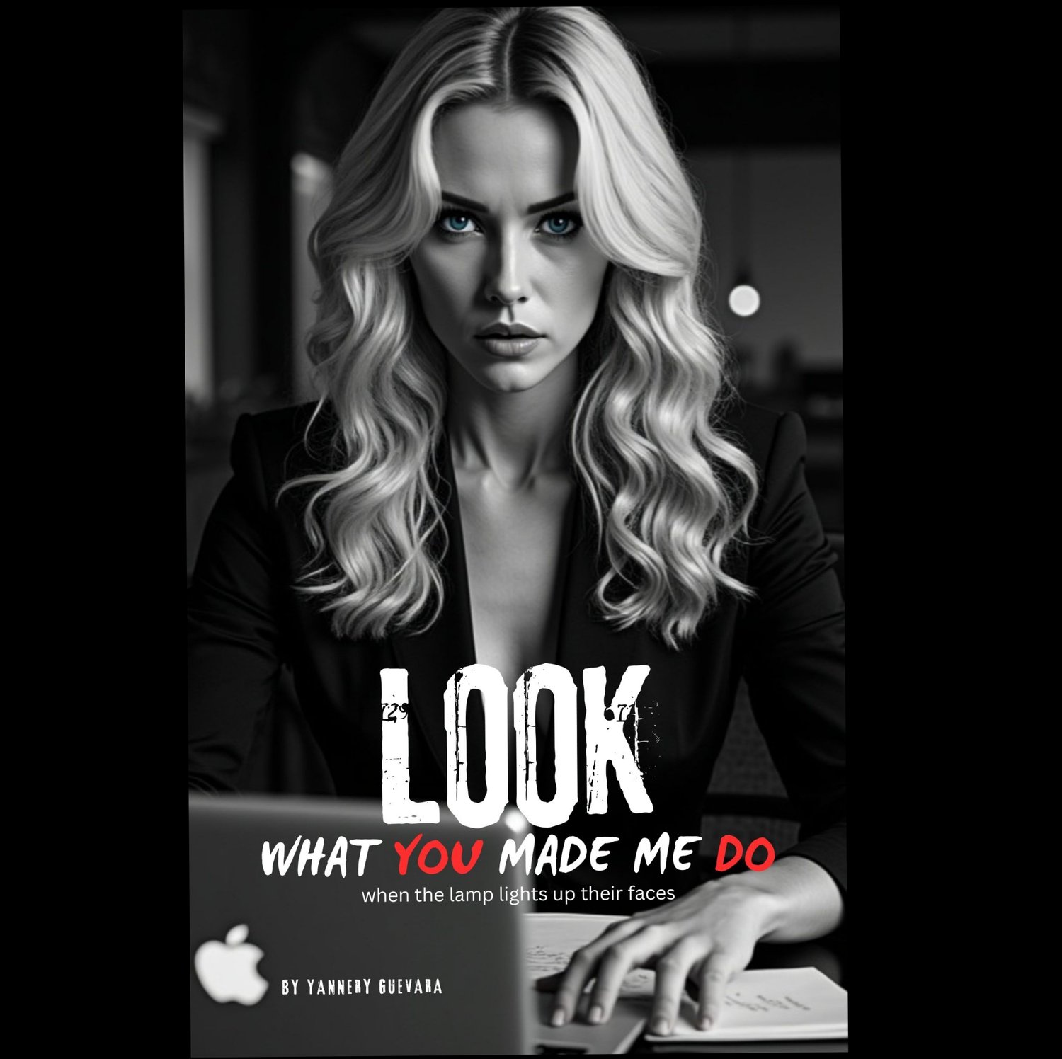 Look what you made me do blog article by Yannery Guevara Ebooks Universales