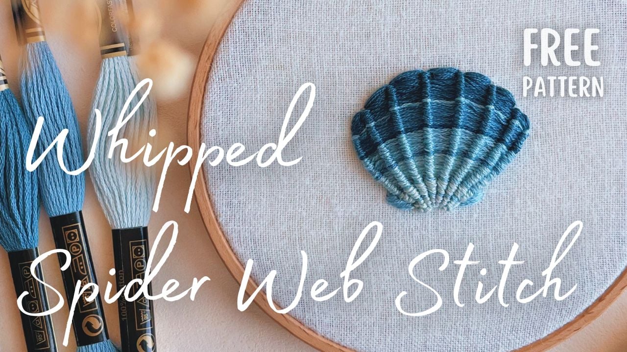 Whipped Spider Web Stitch, A Step-by-Step Guide with FREE Seashell Embroidery Pattern