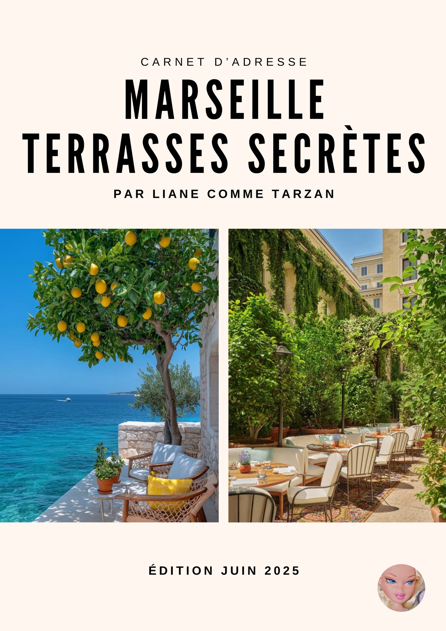 Couverture du guide digital "Marseille Terrasses Secrètes" – carnet d’adresses confidentielles pour découvrir les plus belles terrasses cachées de Marseille