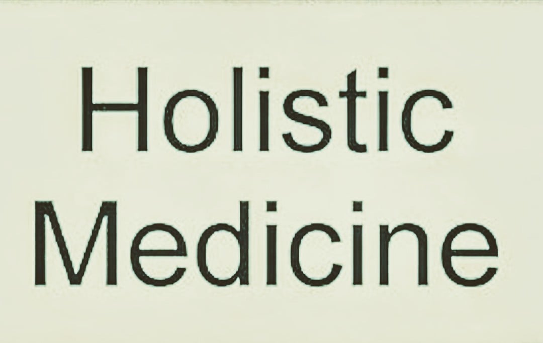 What is it Holistic Medicine...