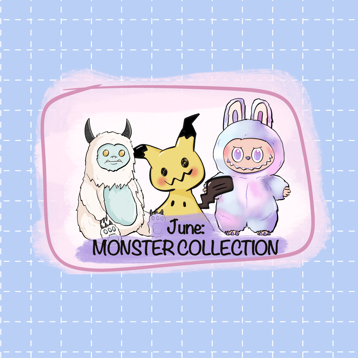 June: Monster Collection