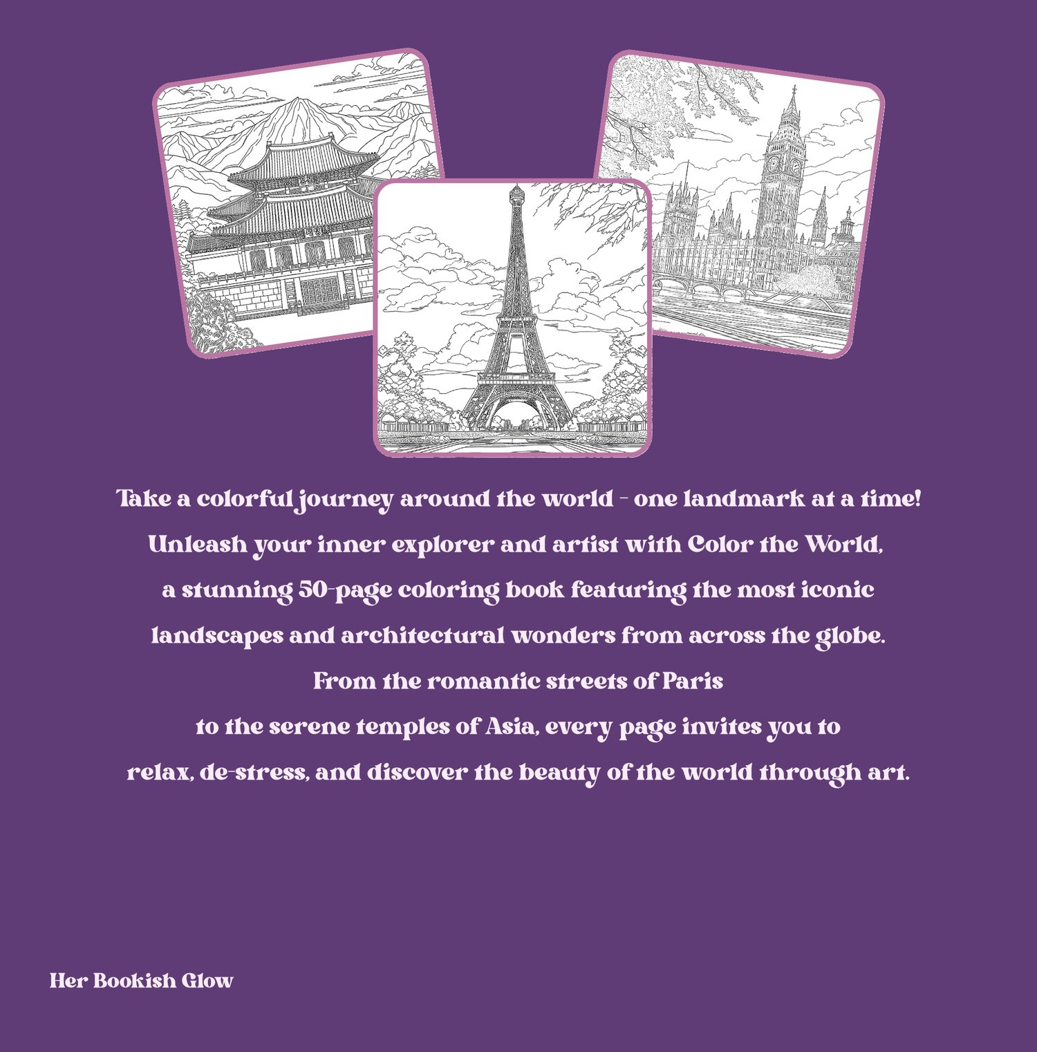 Printable coloring book featuring 25 illustrations of famous landmarks and travel destinations from around the world — Eiffel Tower, Taj Mahal, and more