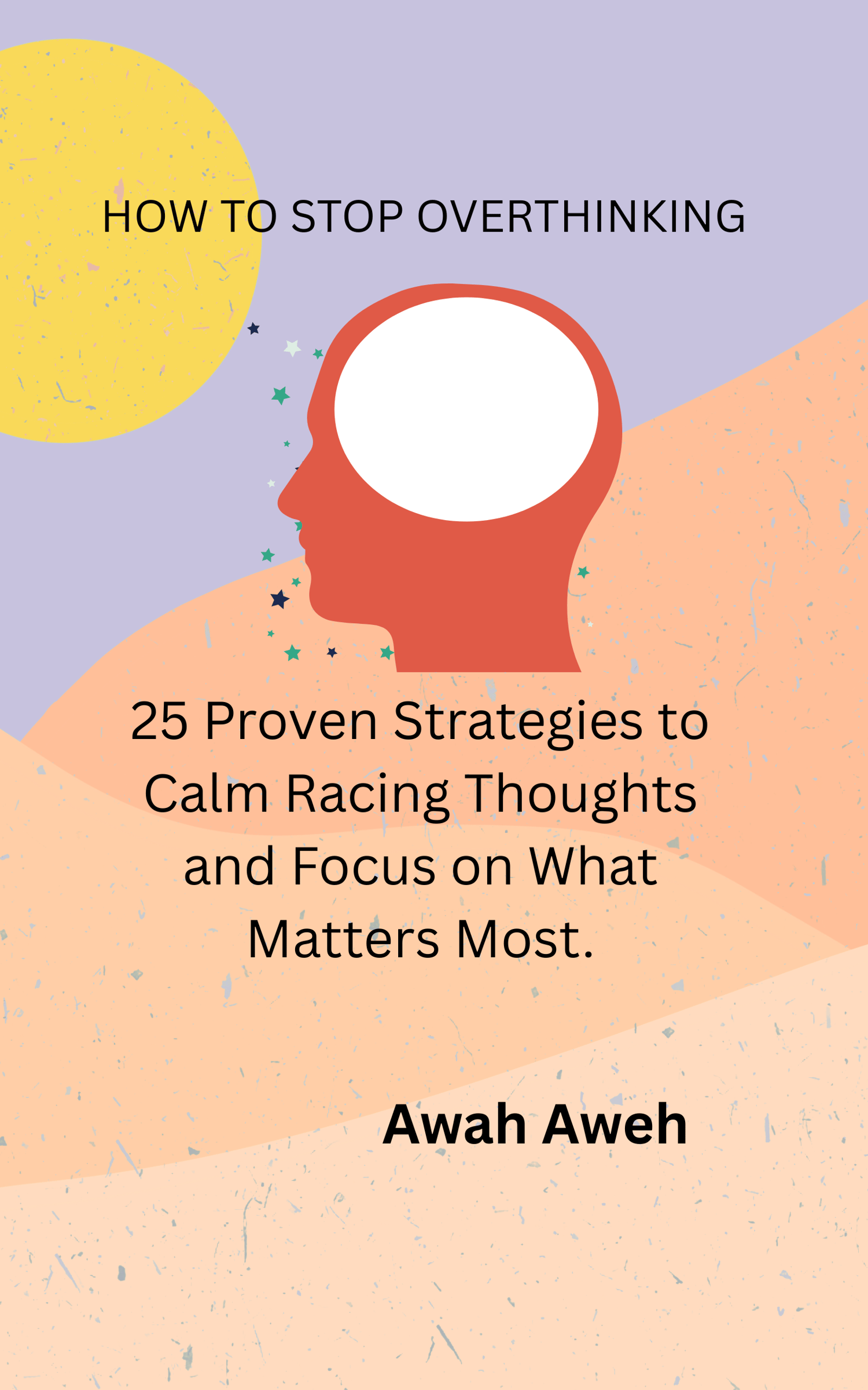 How to Stop Overthinking Cover