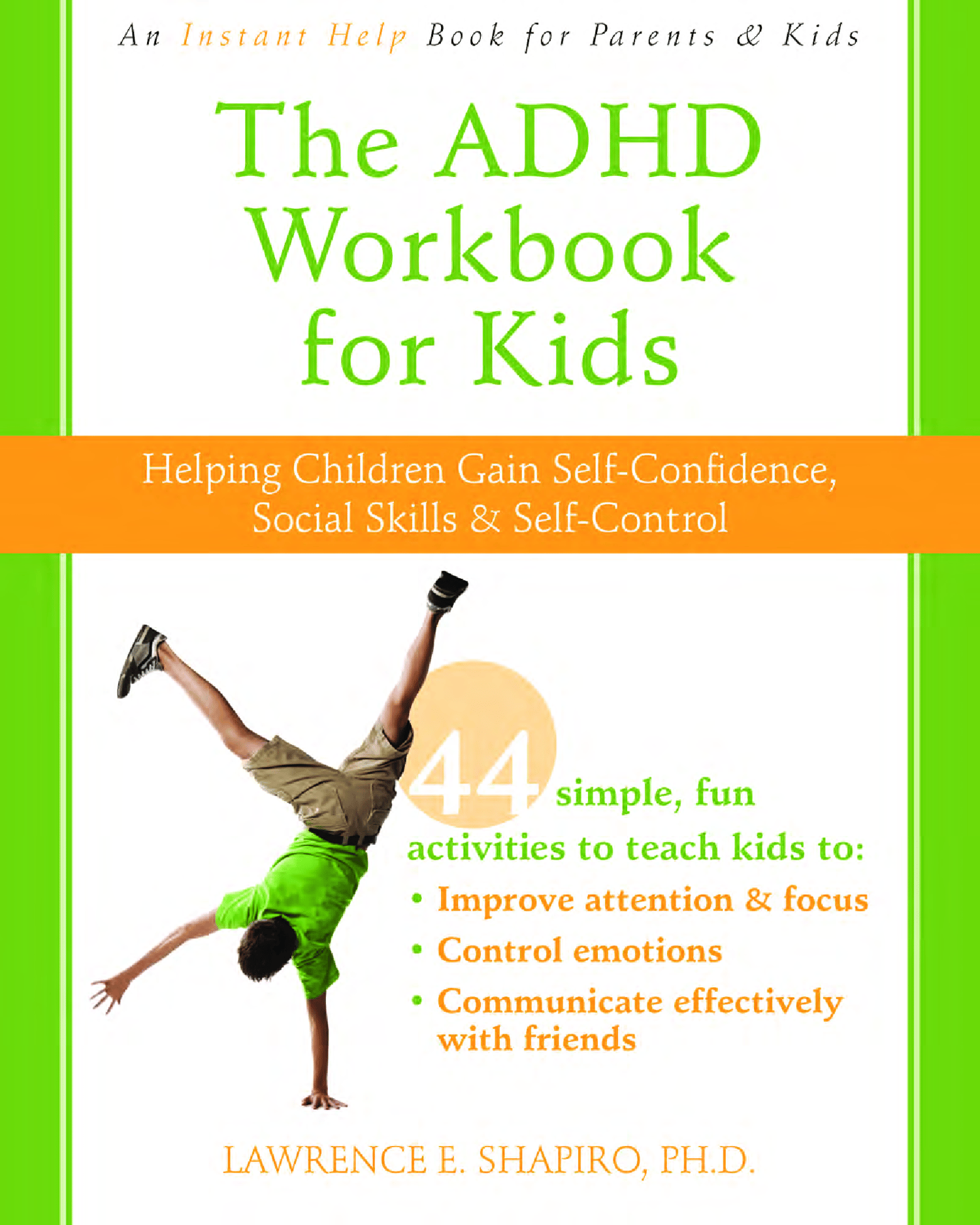 The ADHD Workbook For Kids