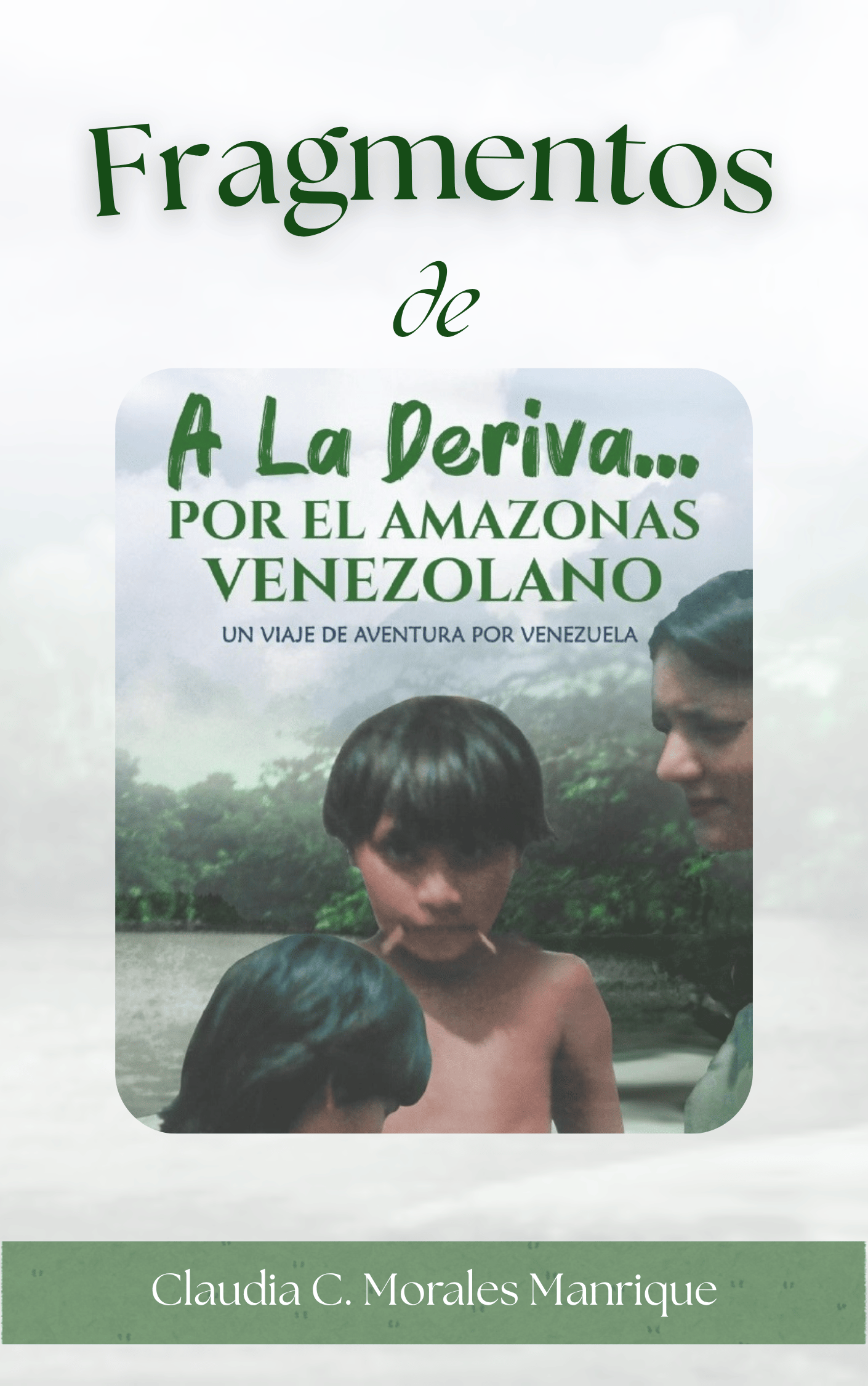Portada Fragmentos de A La Deriva por el Amazonas Venezolano