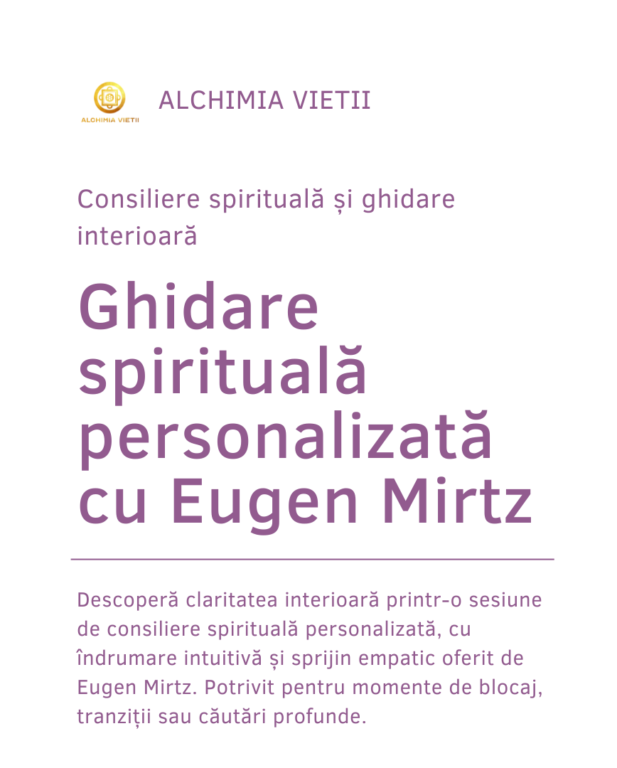 Descoperă claritatea interioară printr-o sesiune de consiliere spirituală personalizată, cu îndrumare intuitivă și sprijin empatic oferit de Eugen Mirtz. Potrivit pentru momente de blocaj, tranziții sau căutări profunde.