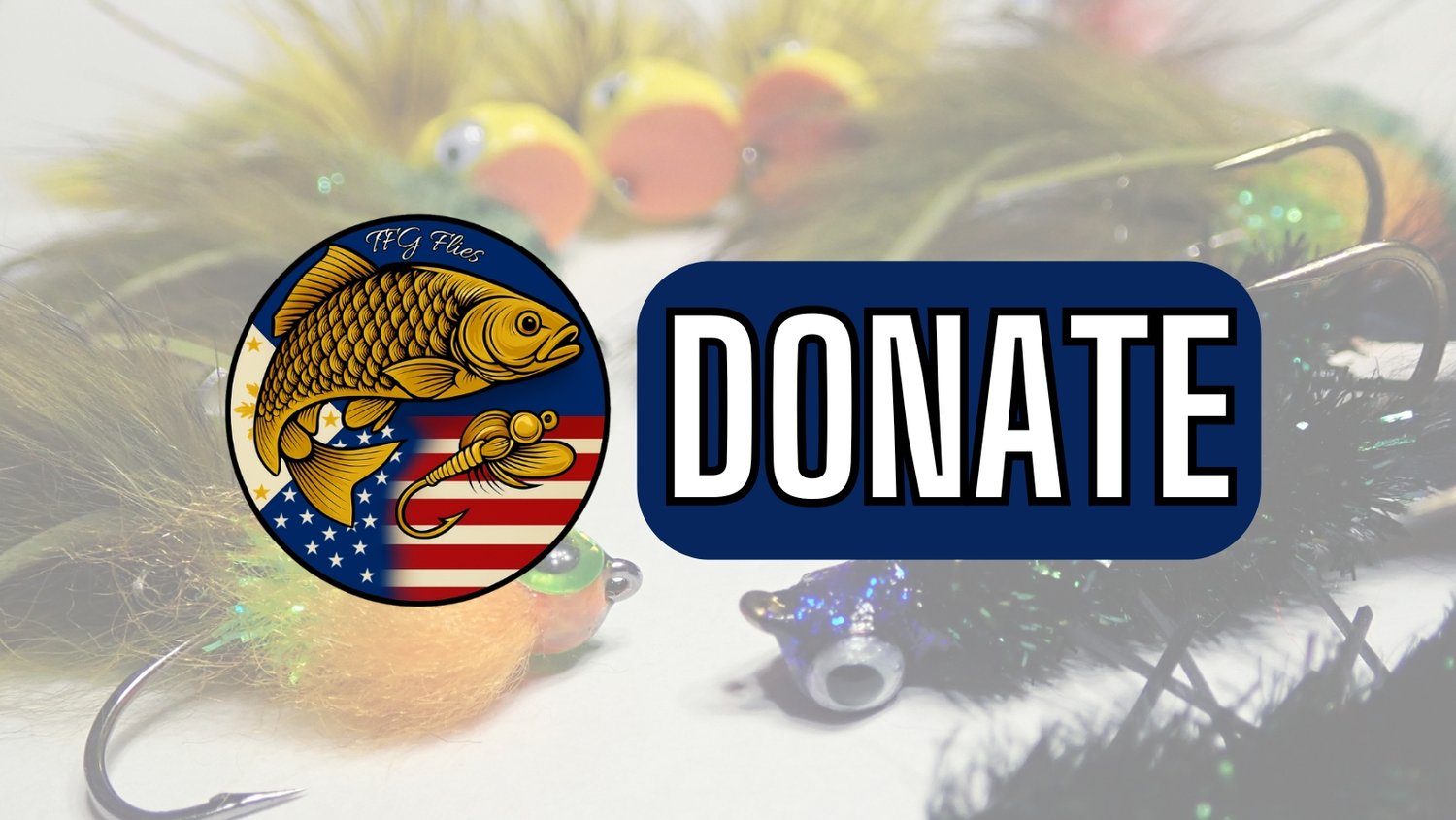 TFG Flies logo with graphic of fly-tying hooks, materials, and fly patterns, featuring a donate message..