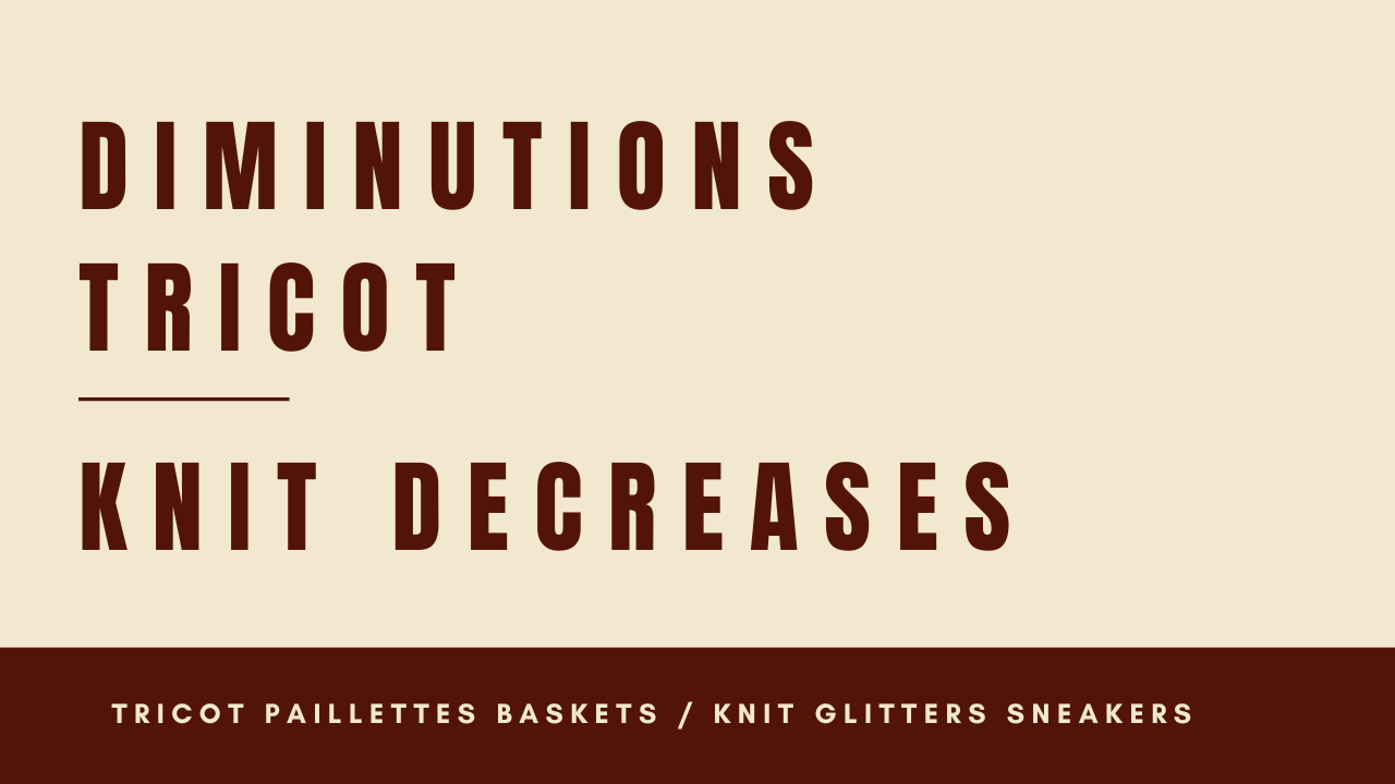 tricot diminutions