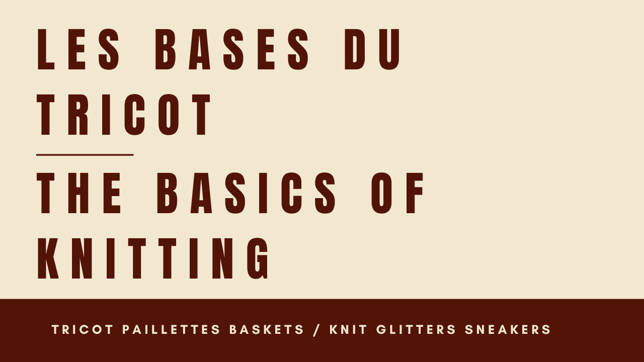 les bases du tricot