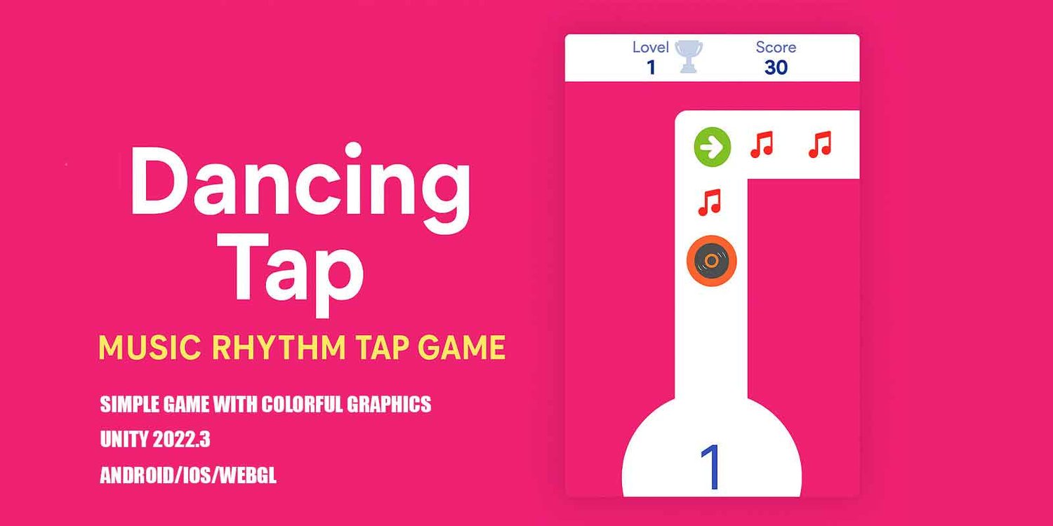Dancing Tap unity 2d casual game template unity casual game source code unity 2d template