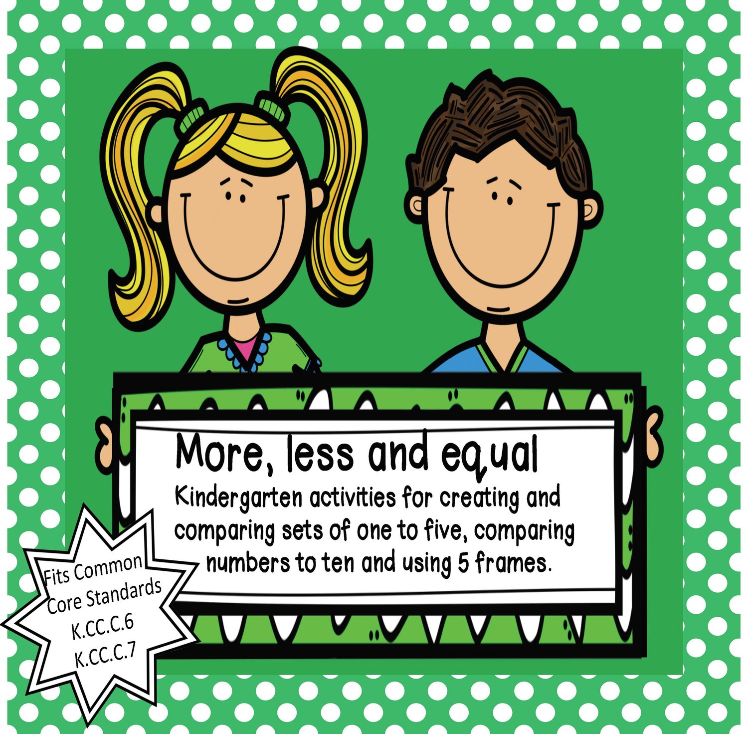 More, Less and Equal: Comparing and Creating Sets