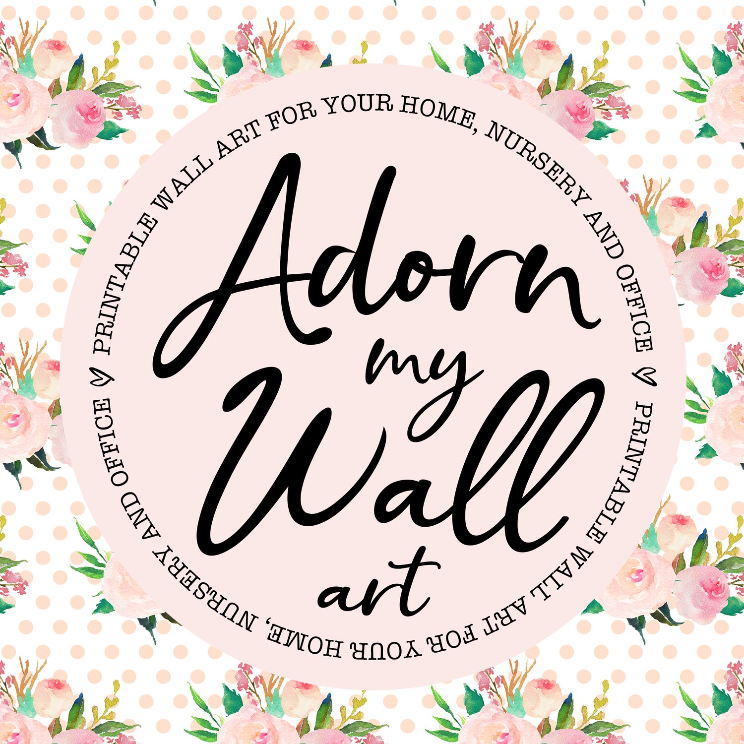 Adorn My Wall Art, Printable Wall Art, Instant Download Art, Nursery Art, Printable Quotes, Printable Bathroom Art, Printable Office Art, Printable Kitchen Art, Baby Shower Printables