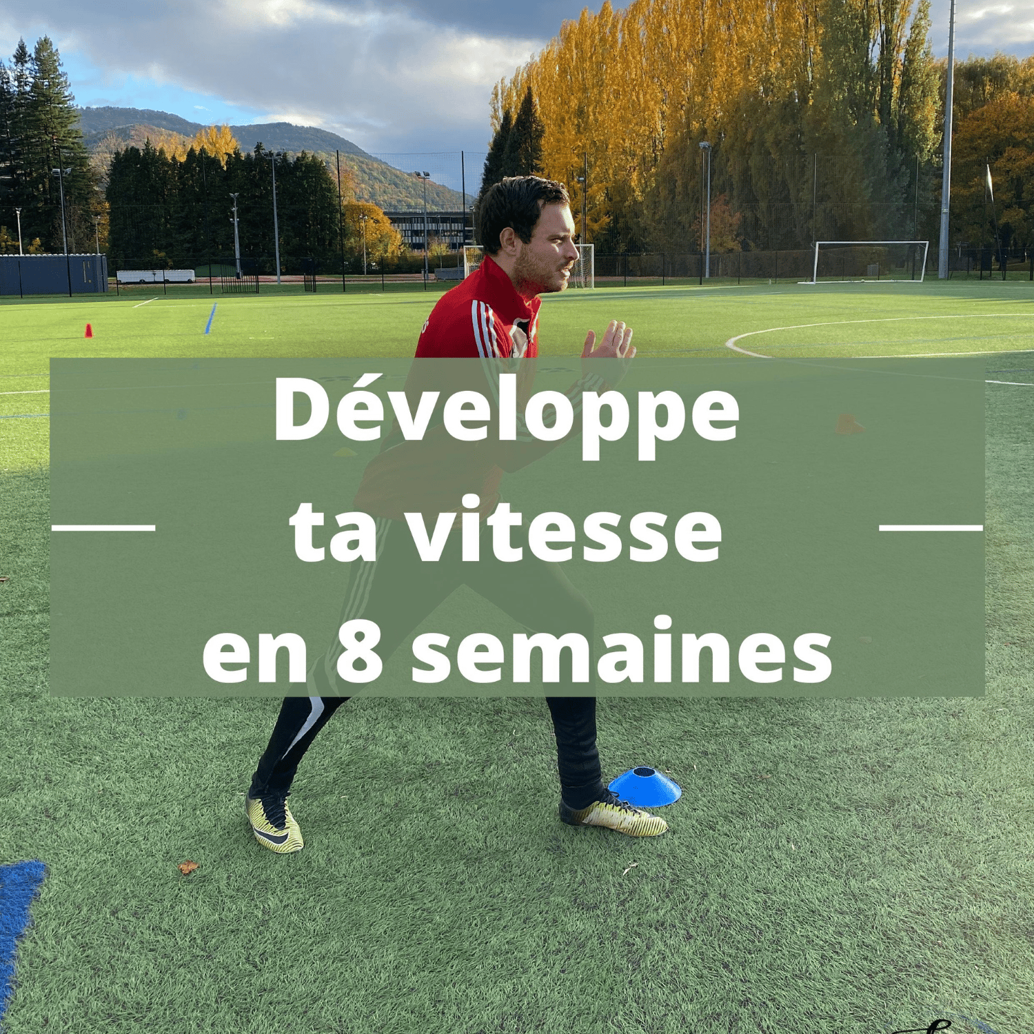 Programme dentraînement au football pour améliorer ta vitesse, vivacité, explosivité, vélocité, accélération
