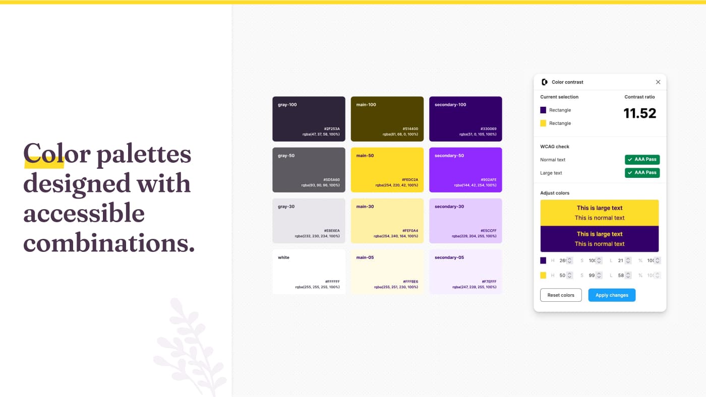 Color palettes designed with accessible combinations. And a screenshot of a purple and yellow palette showing a contrast of 11.52 between the yellow and the purple