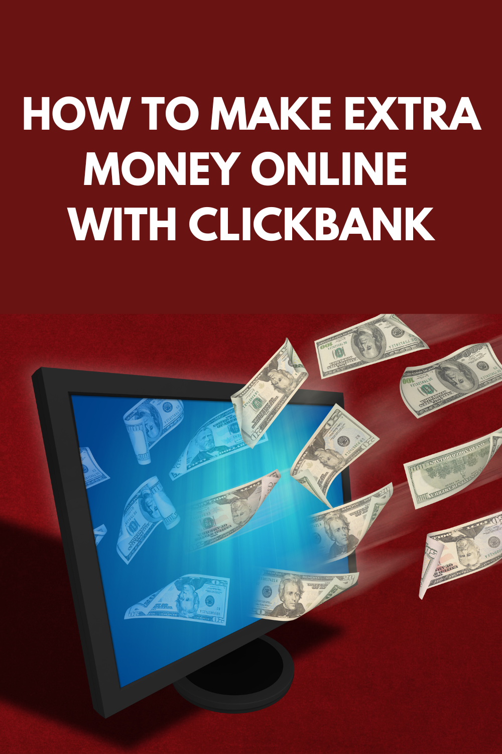 How To Make Extra Money Online With ClickBank