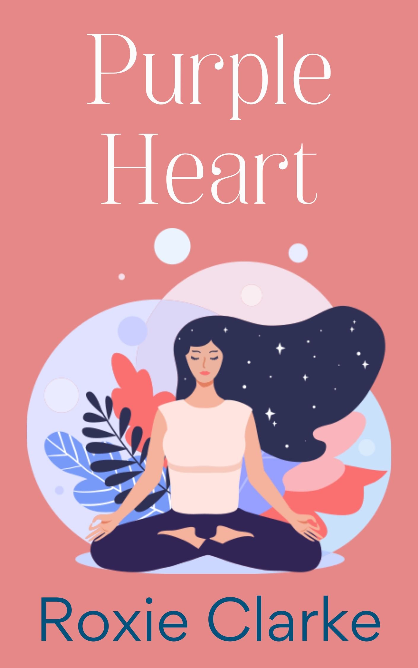 Book cover titled Purple Heart. Pink background with a brown skinned woman in a lotus pose. Her black hair is flowing to the side and dotted with stars. She is surrounded by purple and pink foliage.