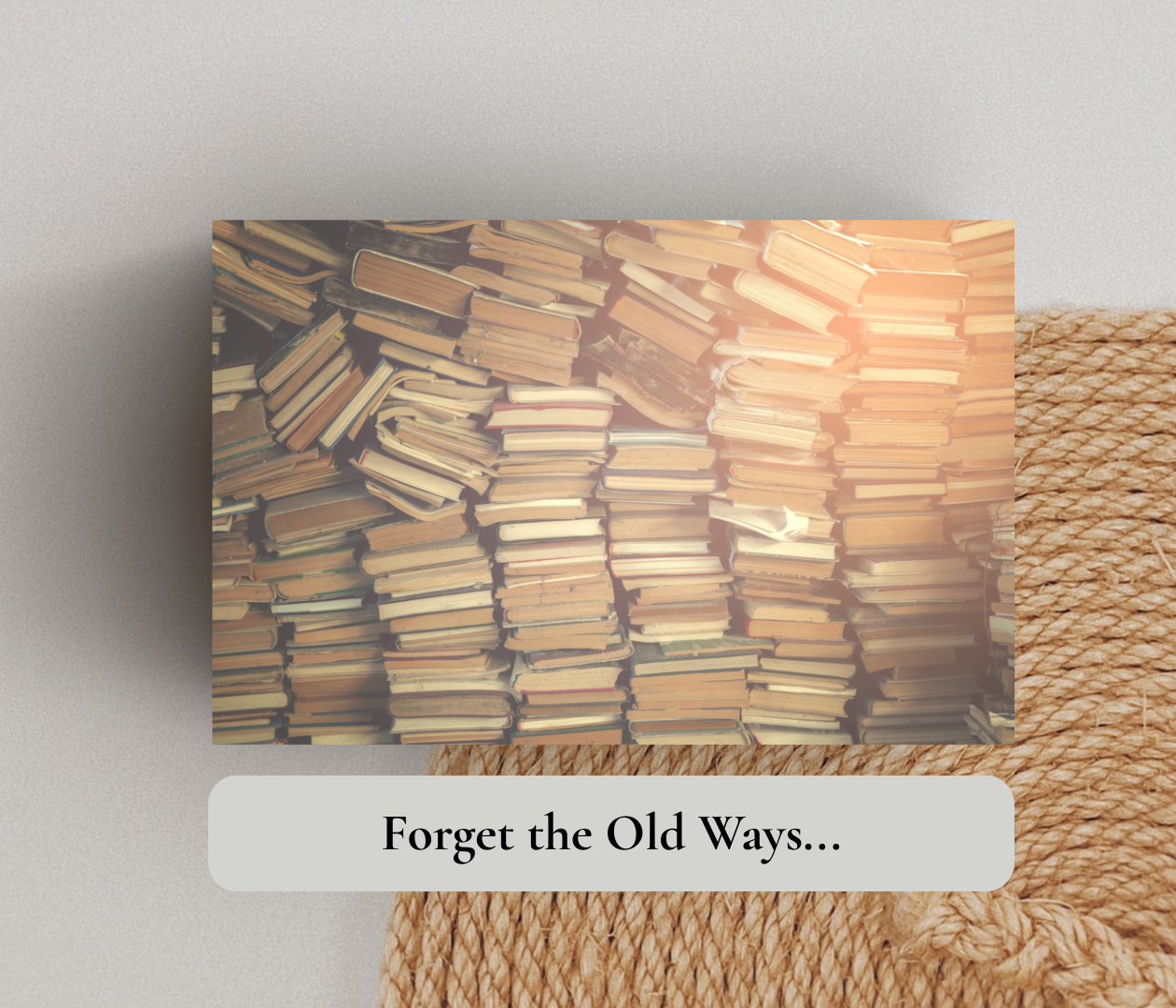 Books showcasing the old ways of publishing, illustrating how publishing with Harkness Publishing House are different