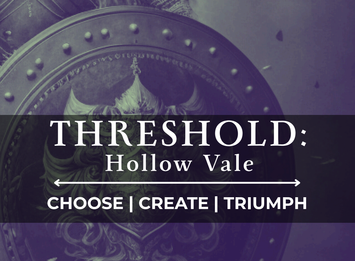 Threshold: Hollow Vale