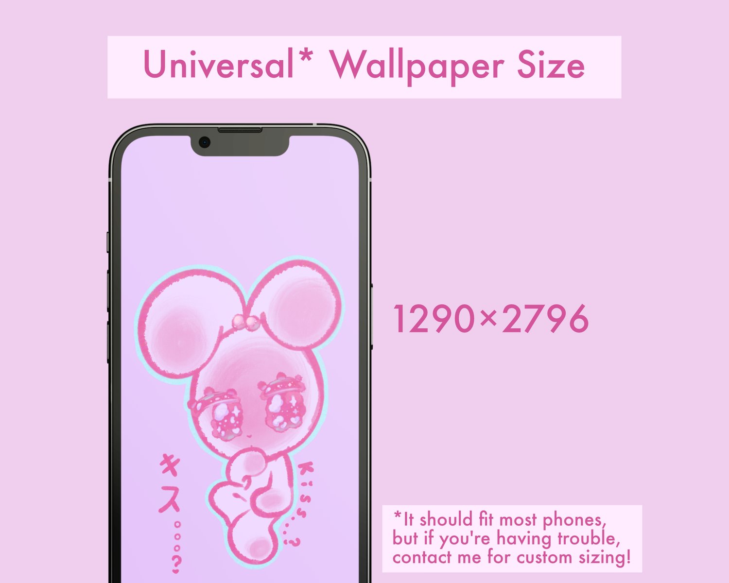 A phone with a wallpaper of a cute pastel pink rabbit with a purple background, with both Japanese and English text that reads “Kiss…?” is the main focus of the image. Text reads “Universal* Wallpaper Size. 1290x2796.” A disclaimer reads “*It should fit m
