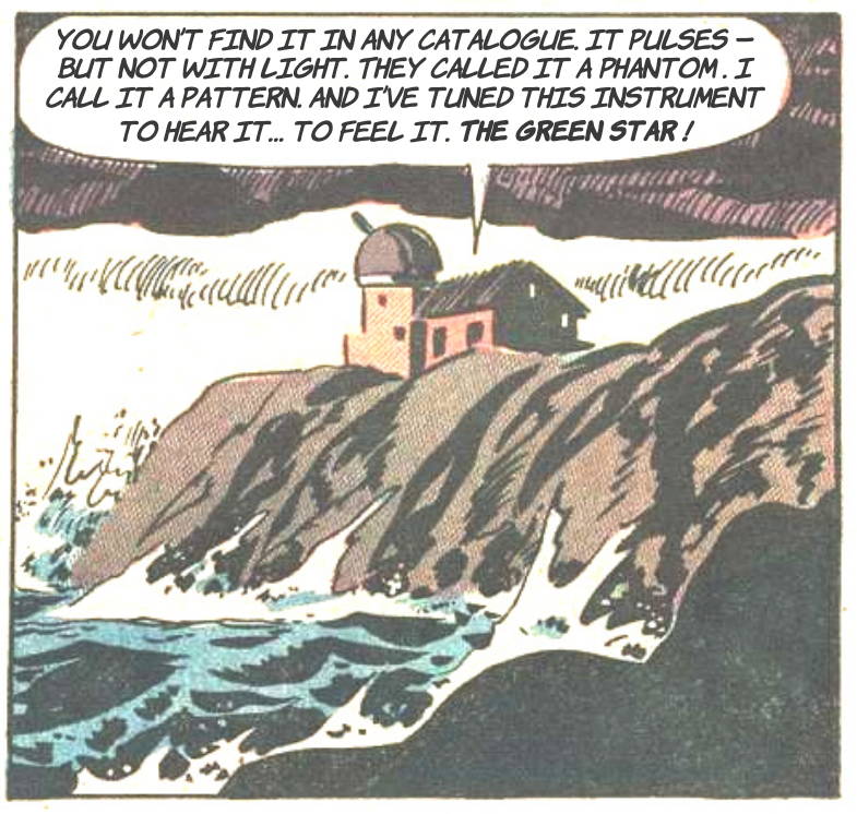 A vintage comic panel from the cosmic horror printable escape room, 'The Green Star.' The illustration shows a remote observatory on a cliff above a stormy sea. A speech bubble reads: "You won't find it in any catalogue. It pulses - but not with light... I've tuned this instrument to hear it... to feel it. The Green Star!"